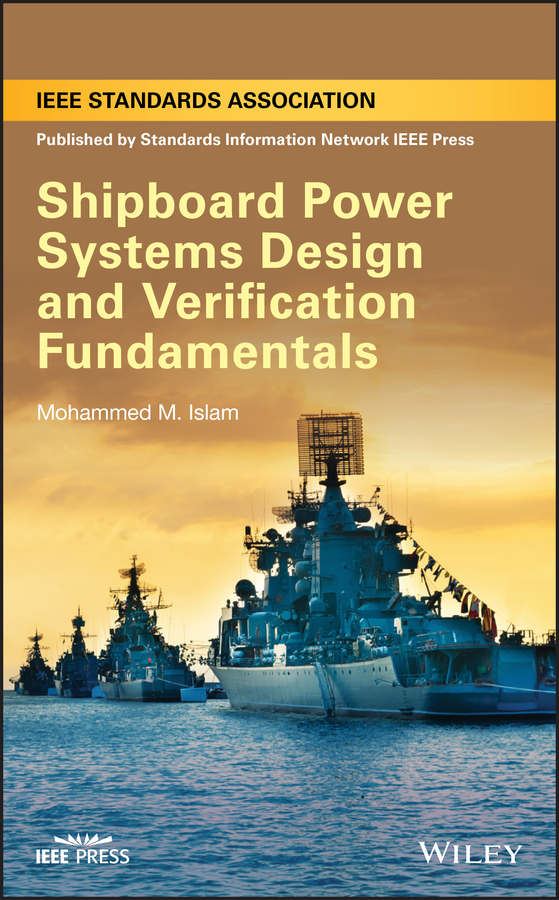 Обложка книги «Shipboard Power Systems Design and Verification Fundamentals»