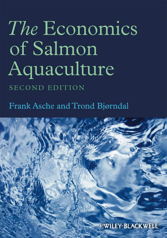 Обложка книги «The Economics of Salmon Aquaculture»