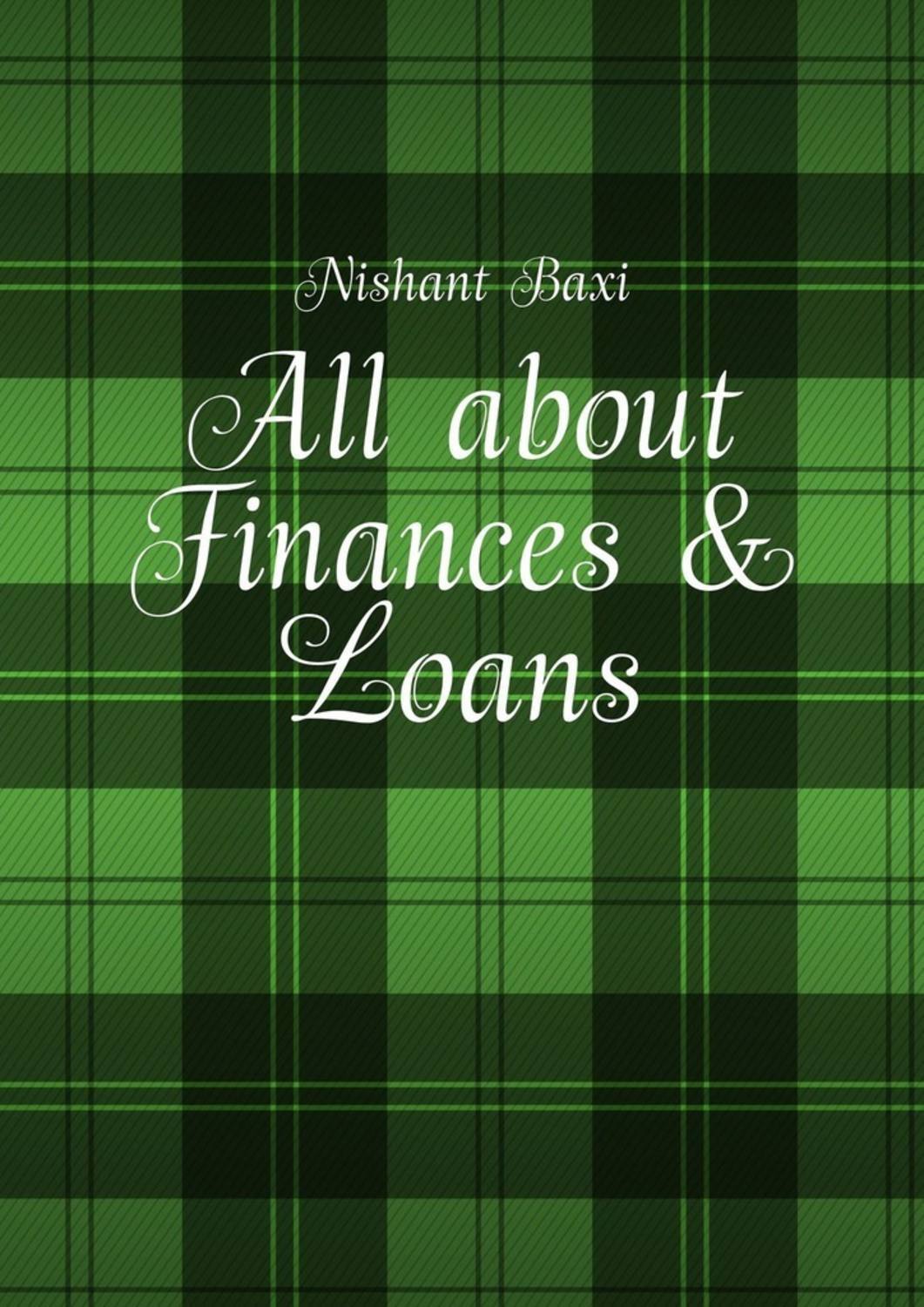 Обложка книги «All about Finances & Loans»