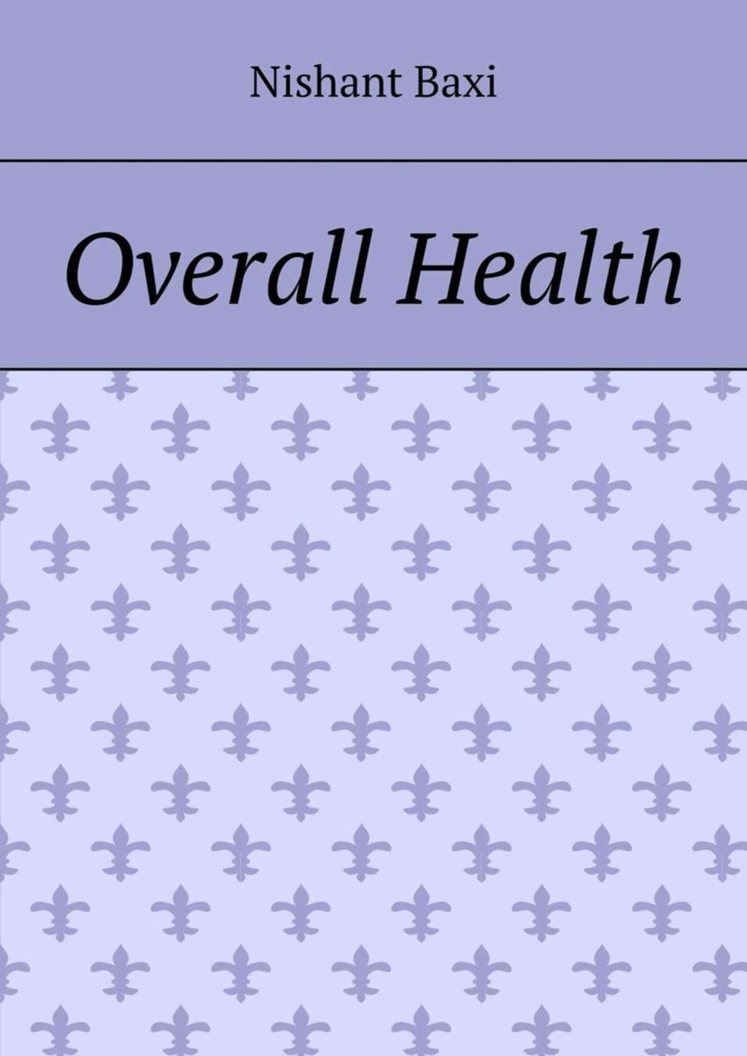 Обложка книги «Overall Health»
