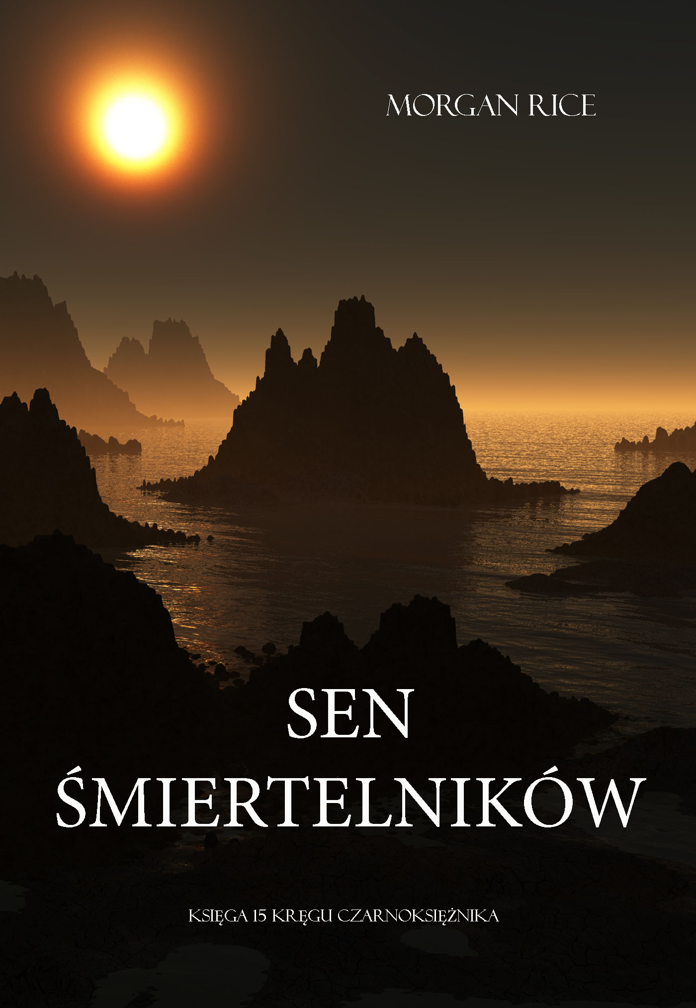 Обложка книги «Sen Śmiertelników»
