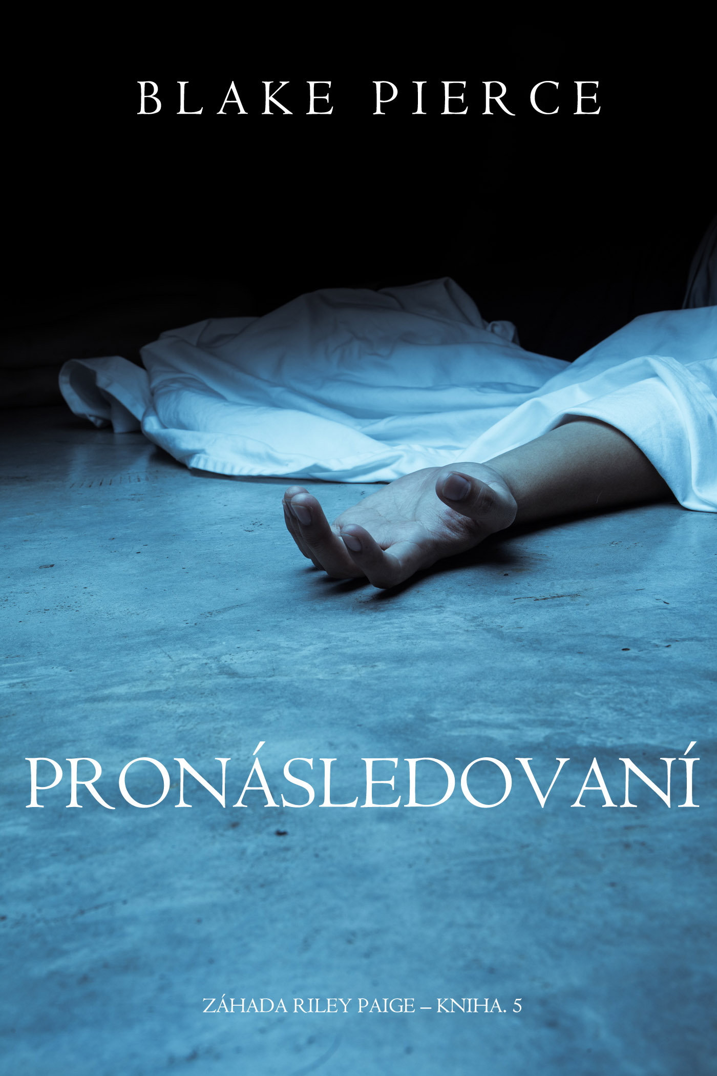 Обложка книги «Pronásledování»