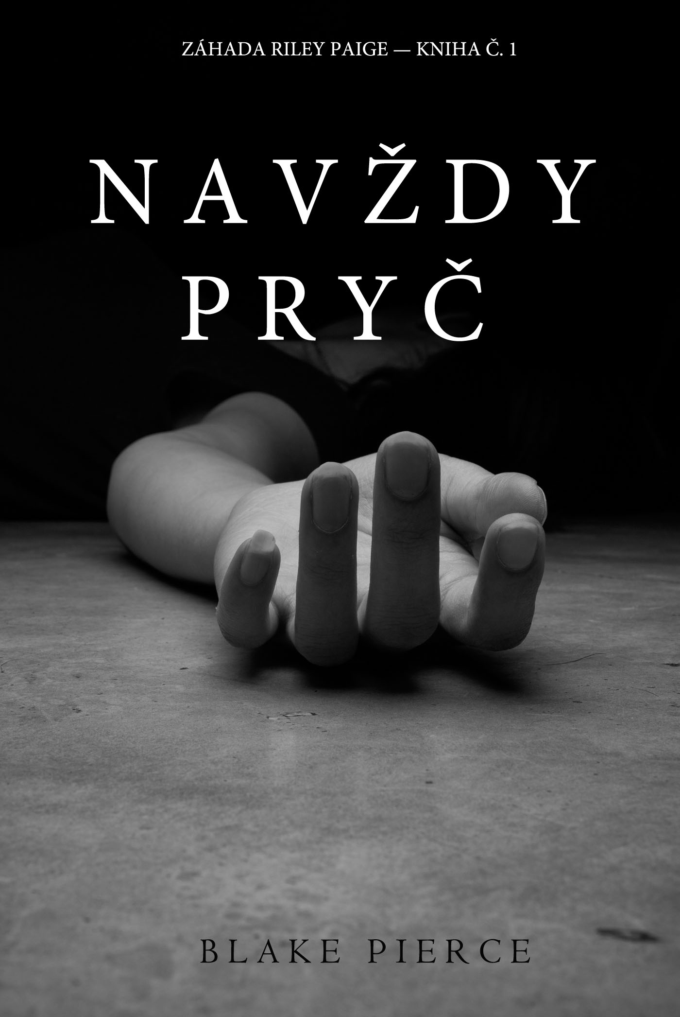 Обложка книги «Navždy Pryč»