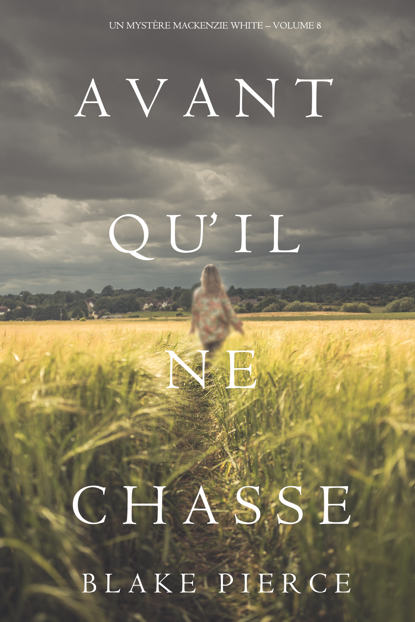 Обложка книги «Avant Qu’il Ne Chasse»