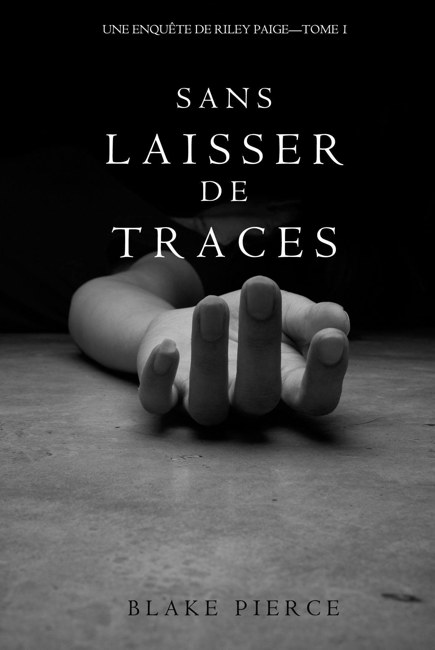 Обложка книги «Sans Laisser de Traces»