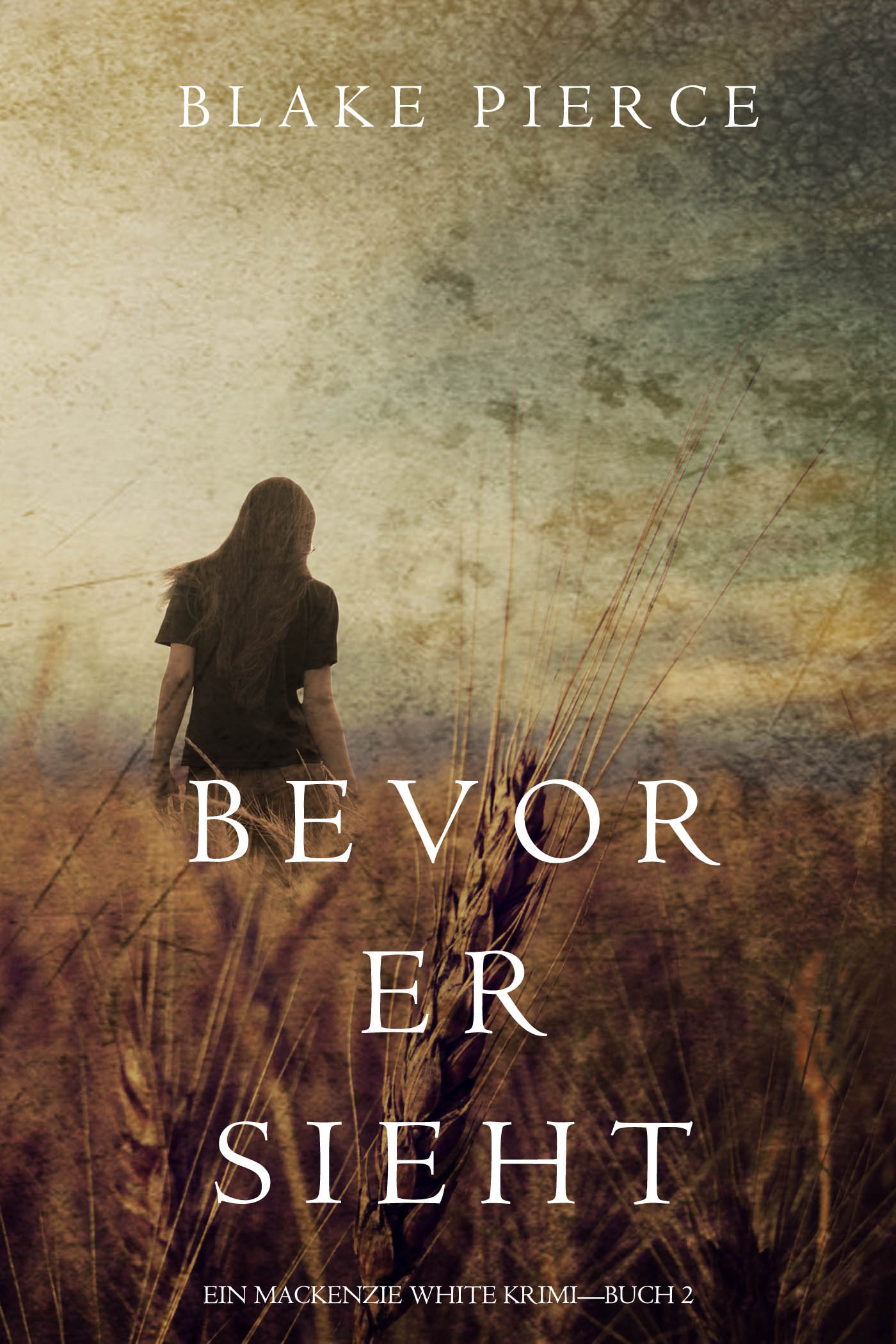 Обложка книги «Bevor Er Sieht»