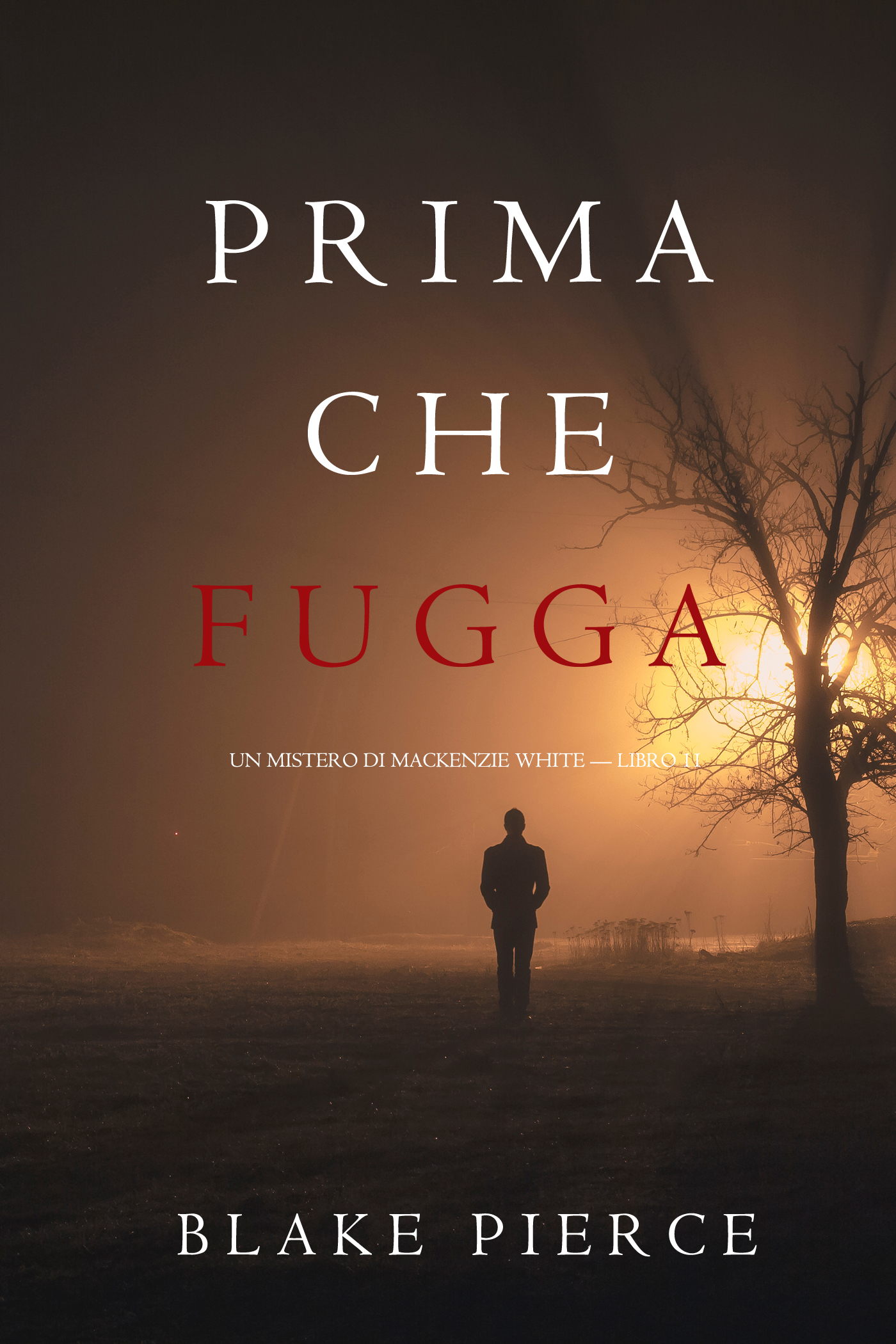 Обложка книги «Prima Che Fugga»