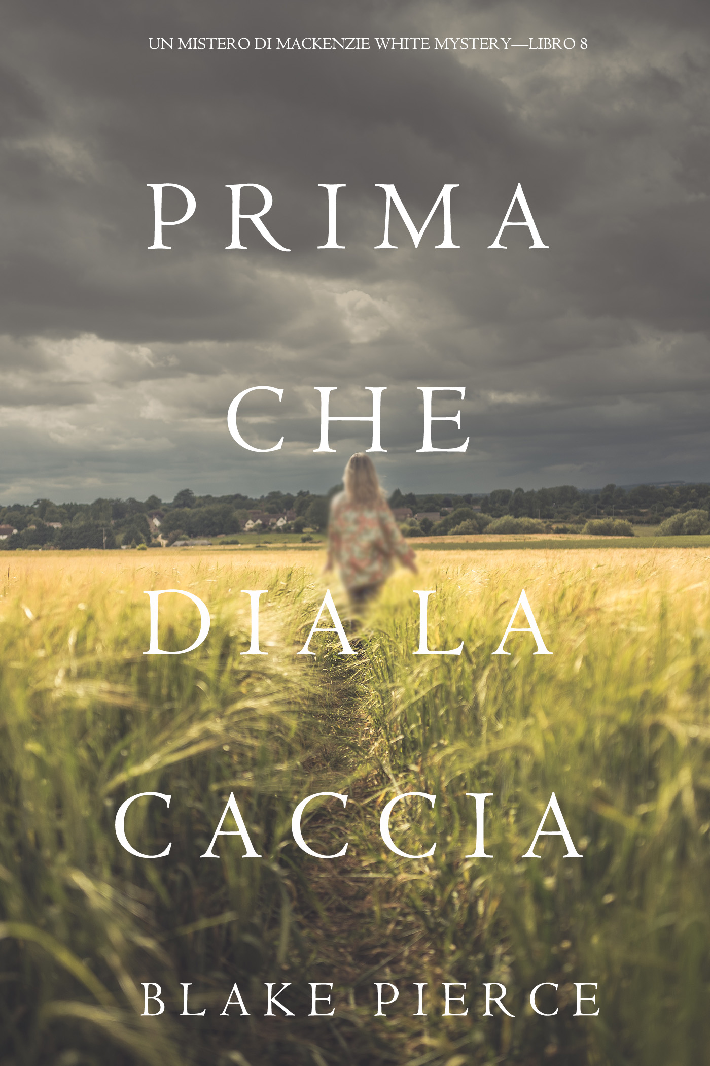 Обложка книги «Prima Che Dia La Caccia»