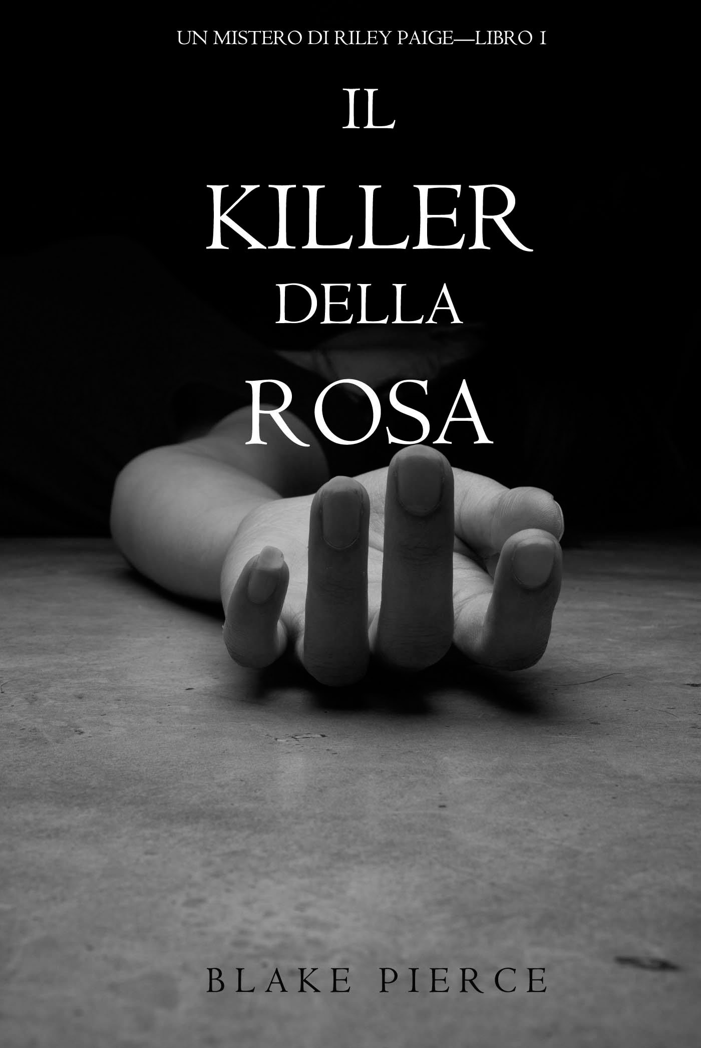 Обложка книги «Il Killer della Rosa»