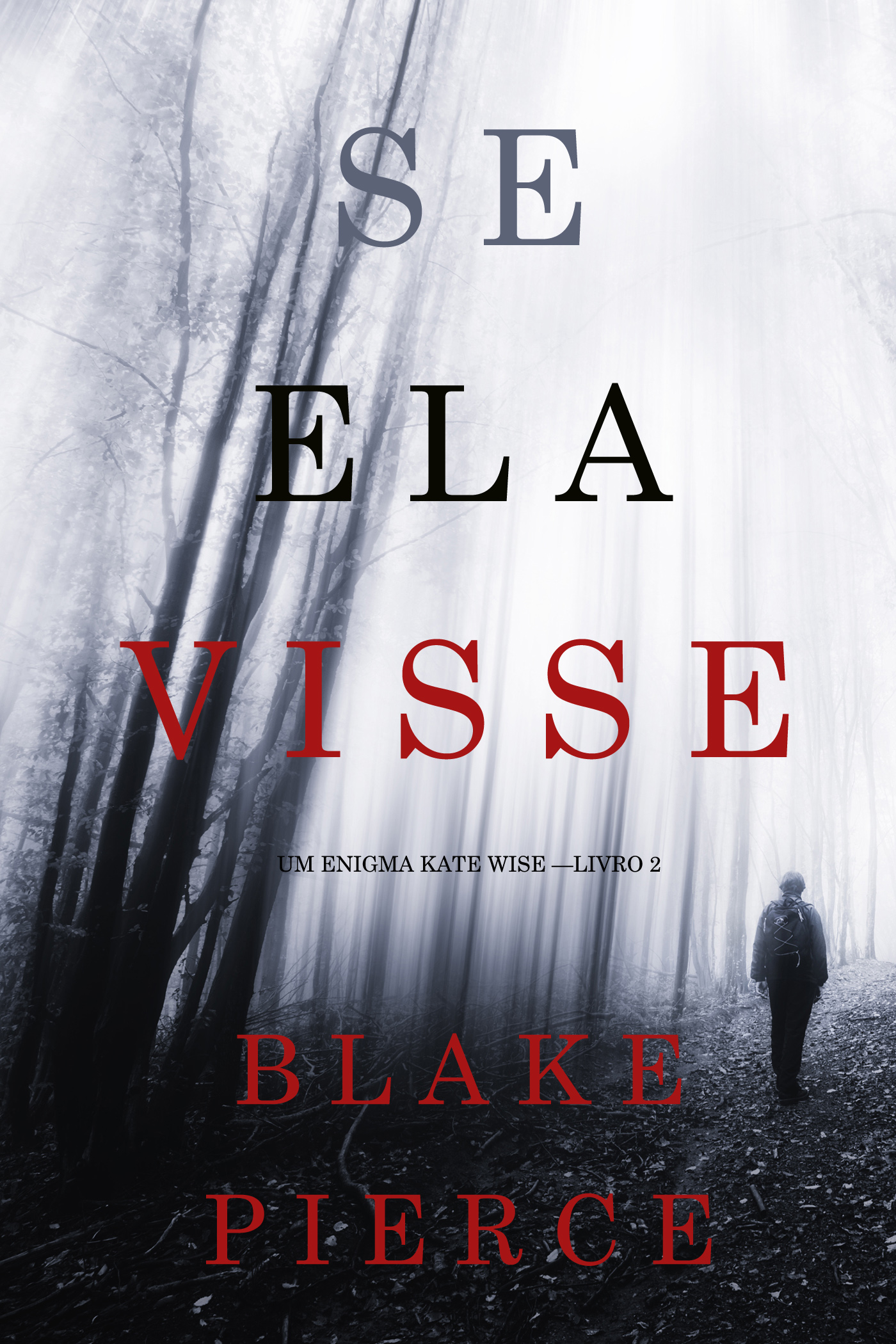 Обложка книги «Se Ela Visse»