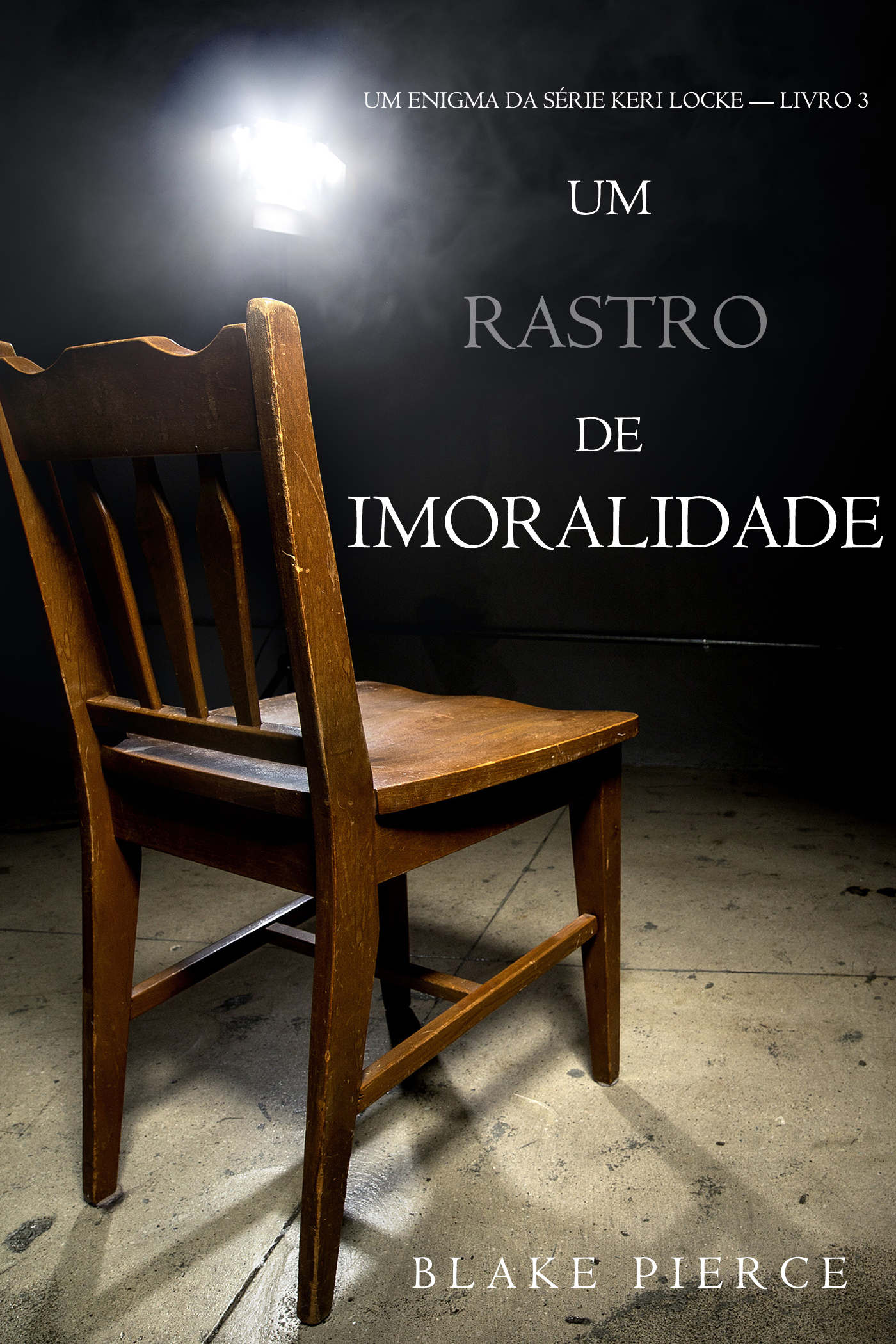 Обложка книги «Um Rastro De Imoralidade»