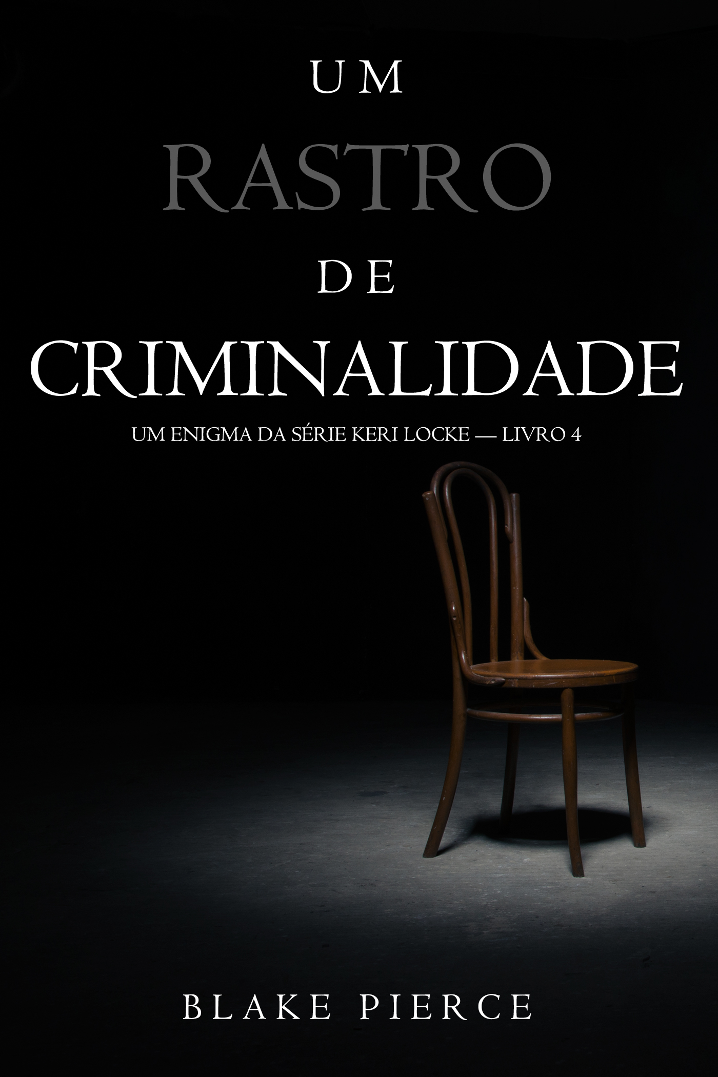 Обложка книги «Um Rastro De Criminalidade»