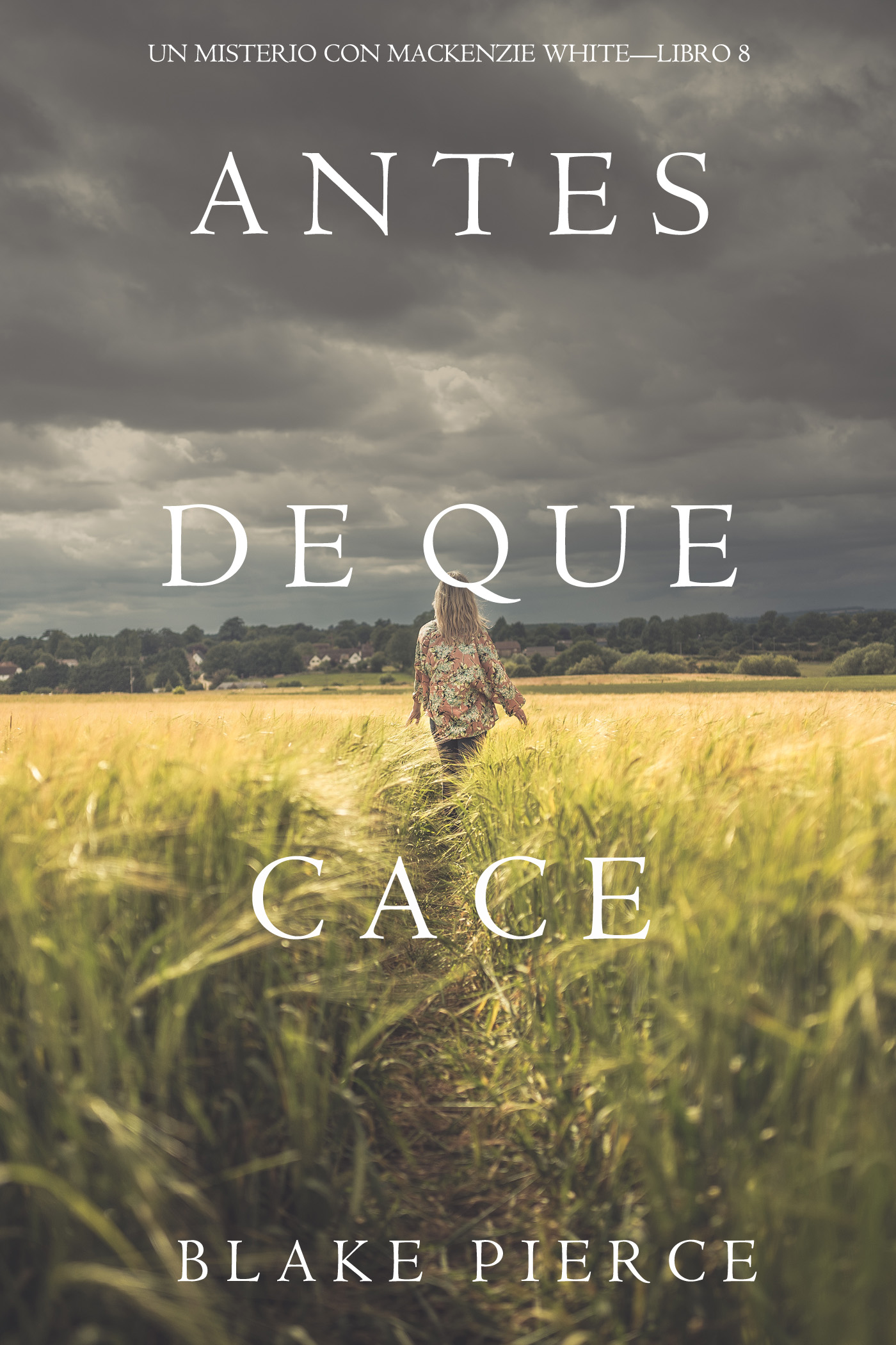 Обложка книги «Antes De Que Cace»
