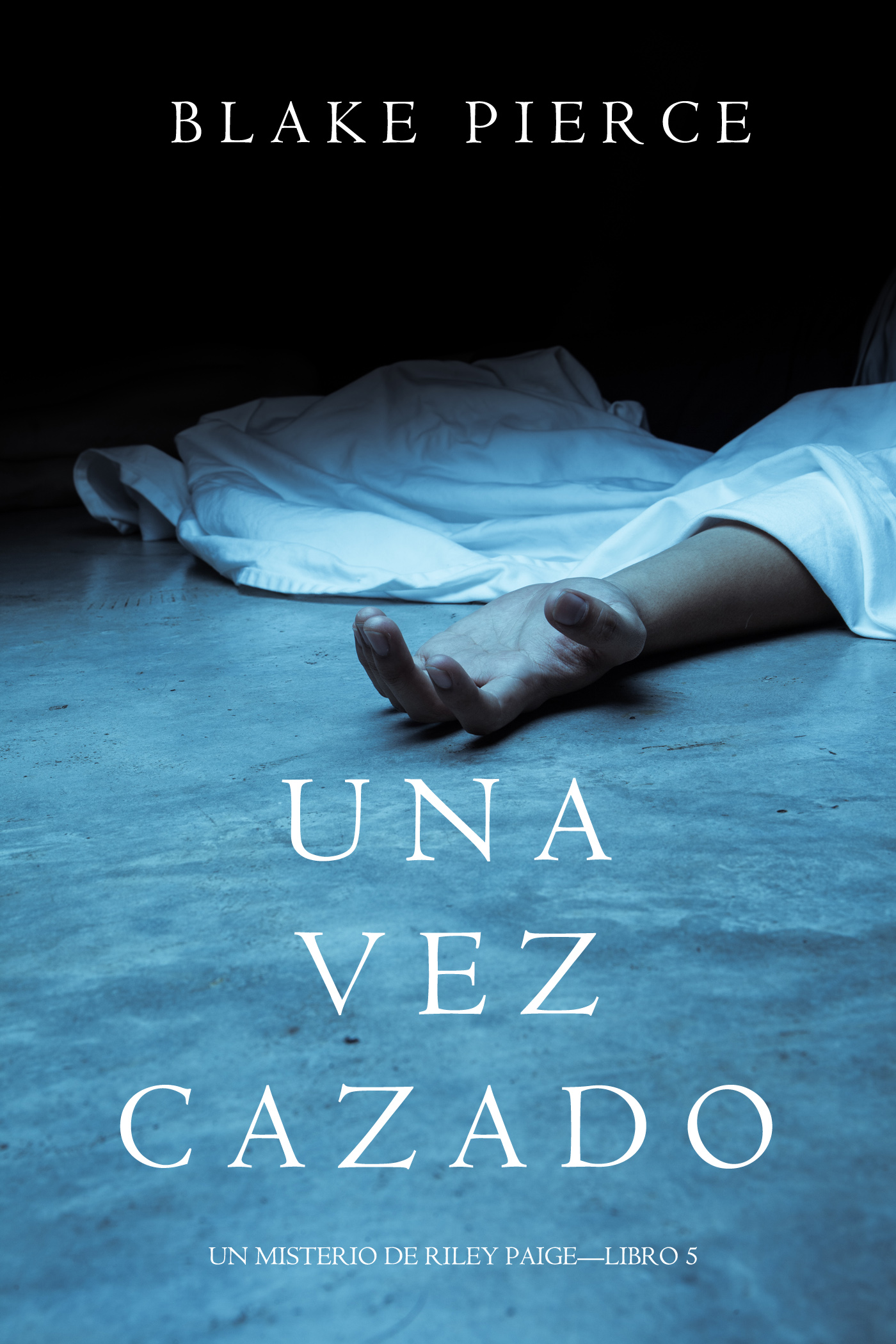 Обложка книги «Una Vez Cazado»