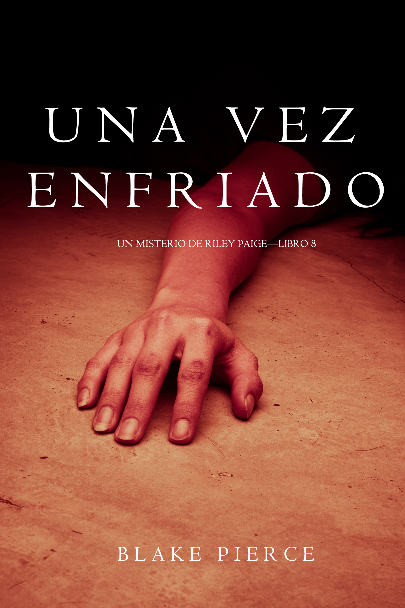 Обложка книги «Una Vez Enfriado»