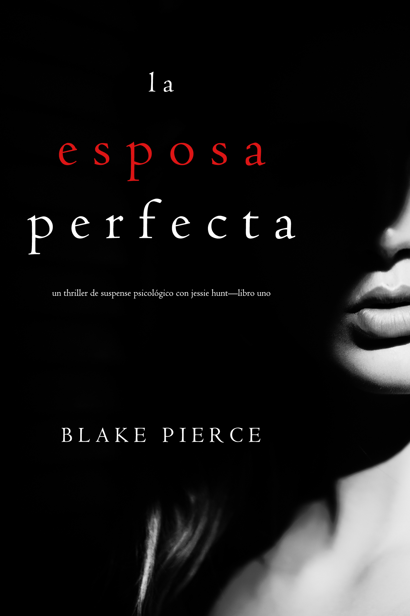 Обложка книги «La Esposa Perfecta»