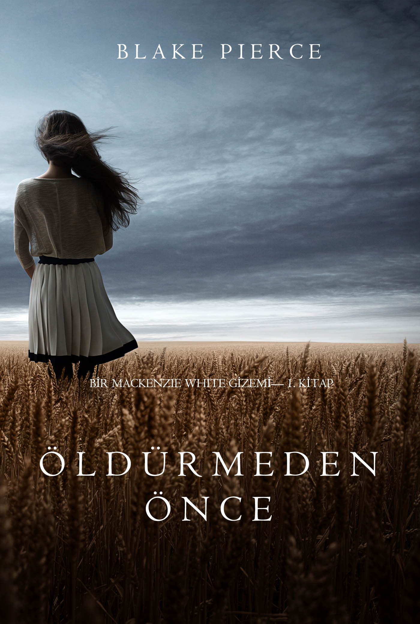 Обложка книги «Öldürmeden Önce»