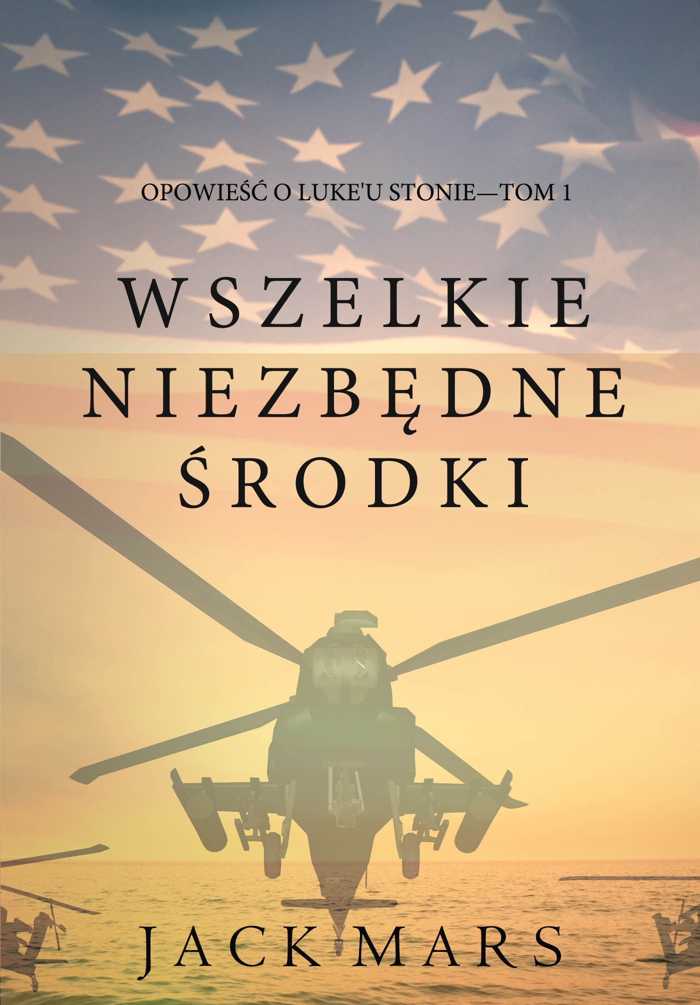 Обложка книги «Wszelkie Niezbędne Środki»