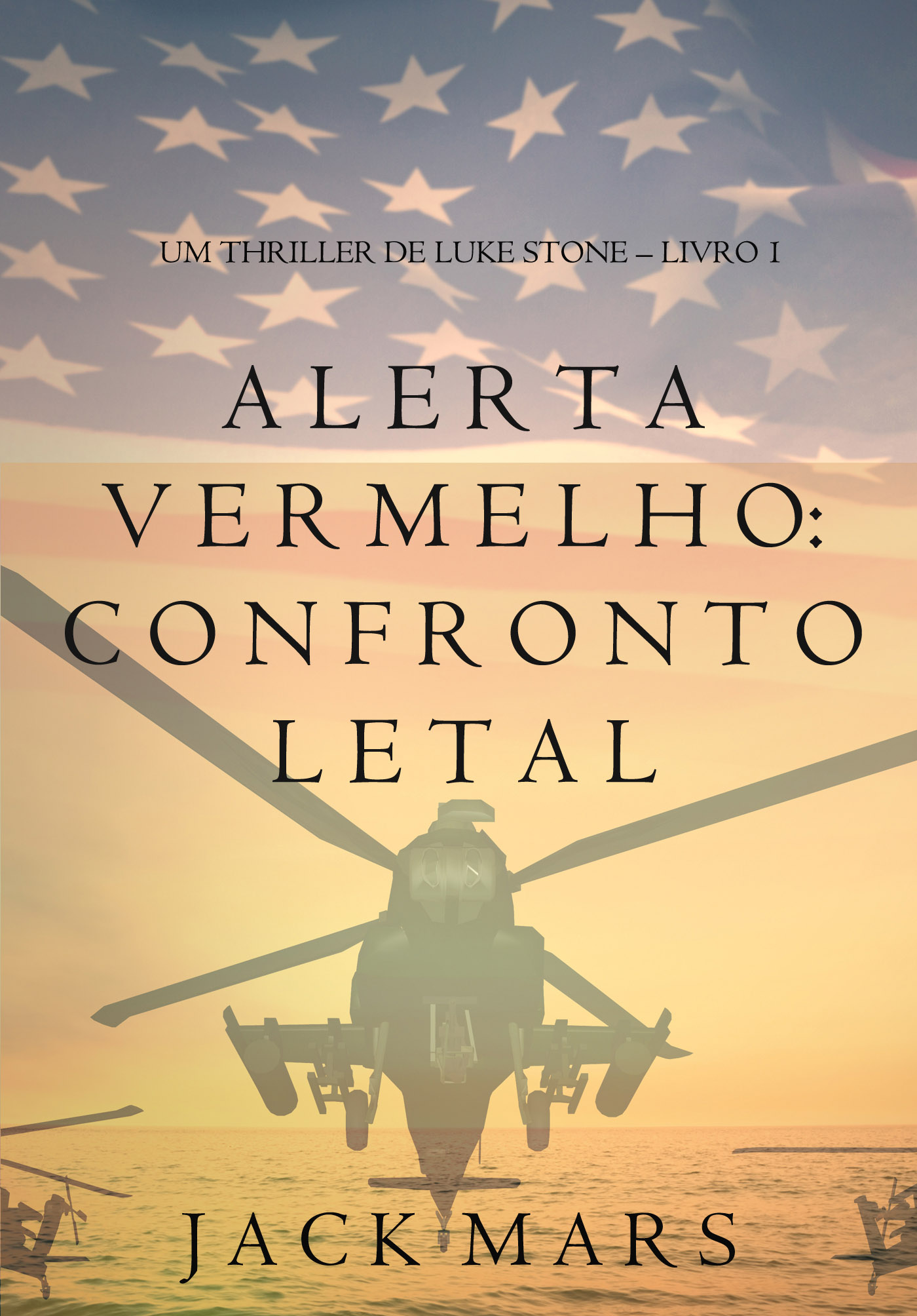 Обложка книги «Alerta Vermelho: Confronto Letal»