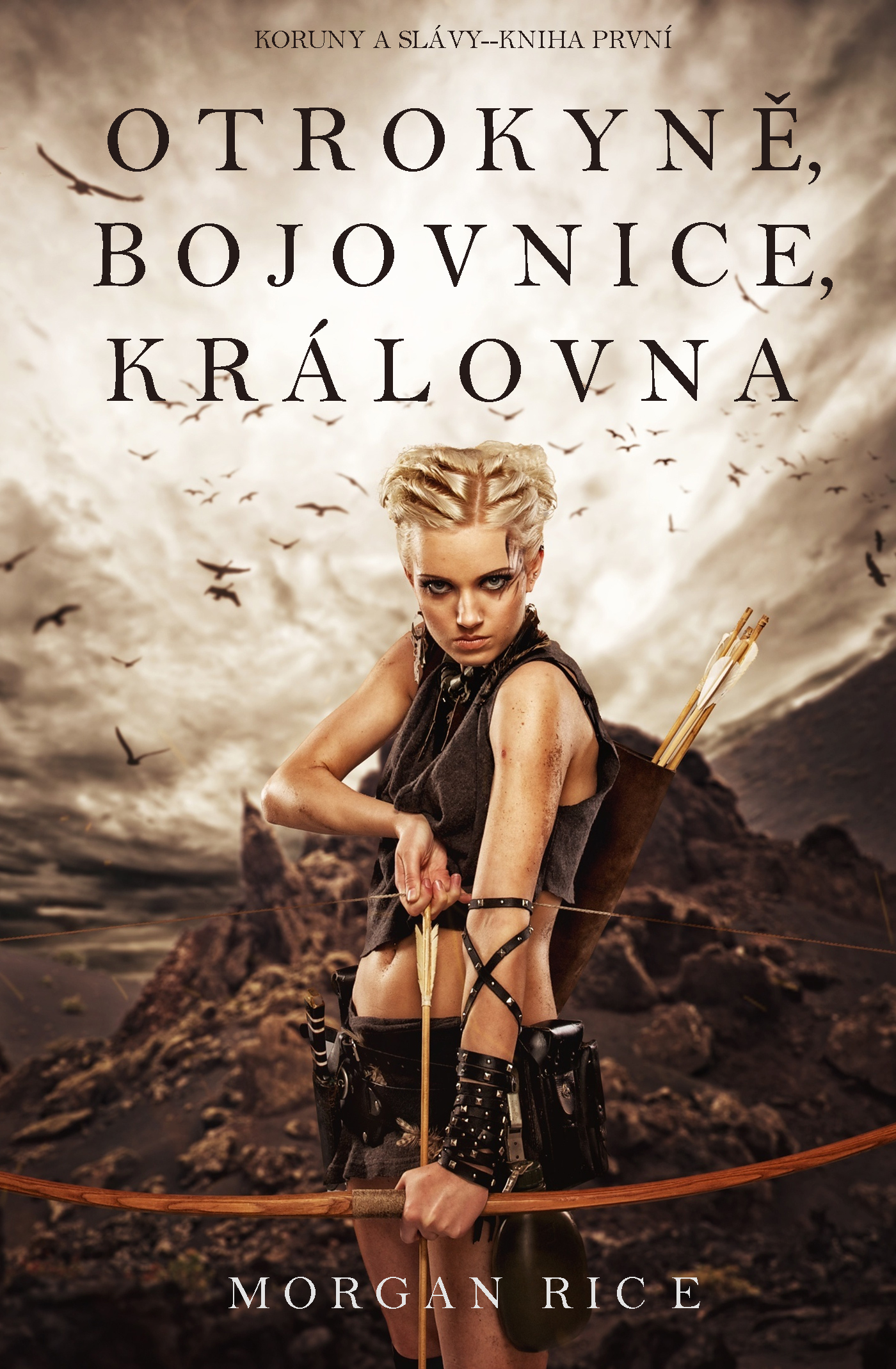 Обложка книги «Otrokyně, Bojovnice, Královna»