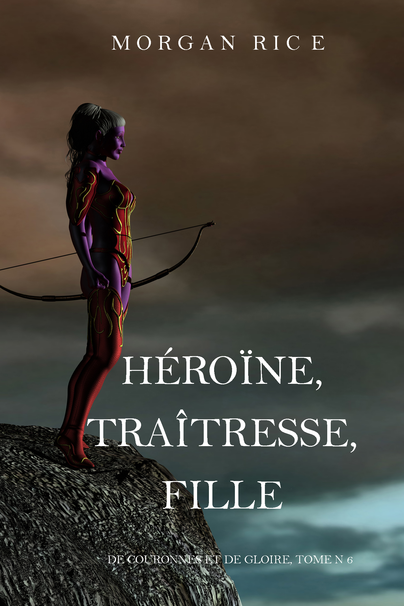 Обложка книги «Héroïne, Traîtresse, Fille»