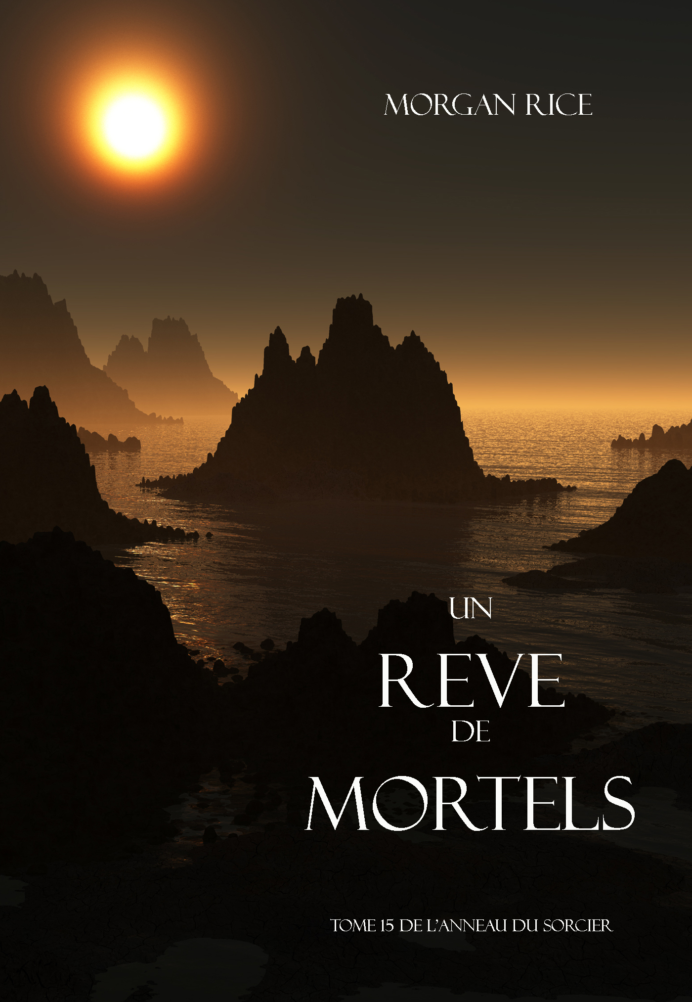 Обложка книги «Un Reve de Mortels»