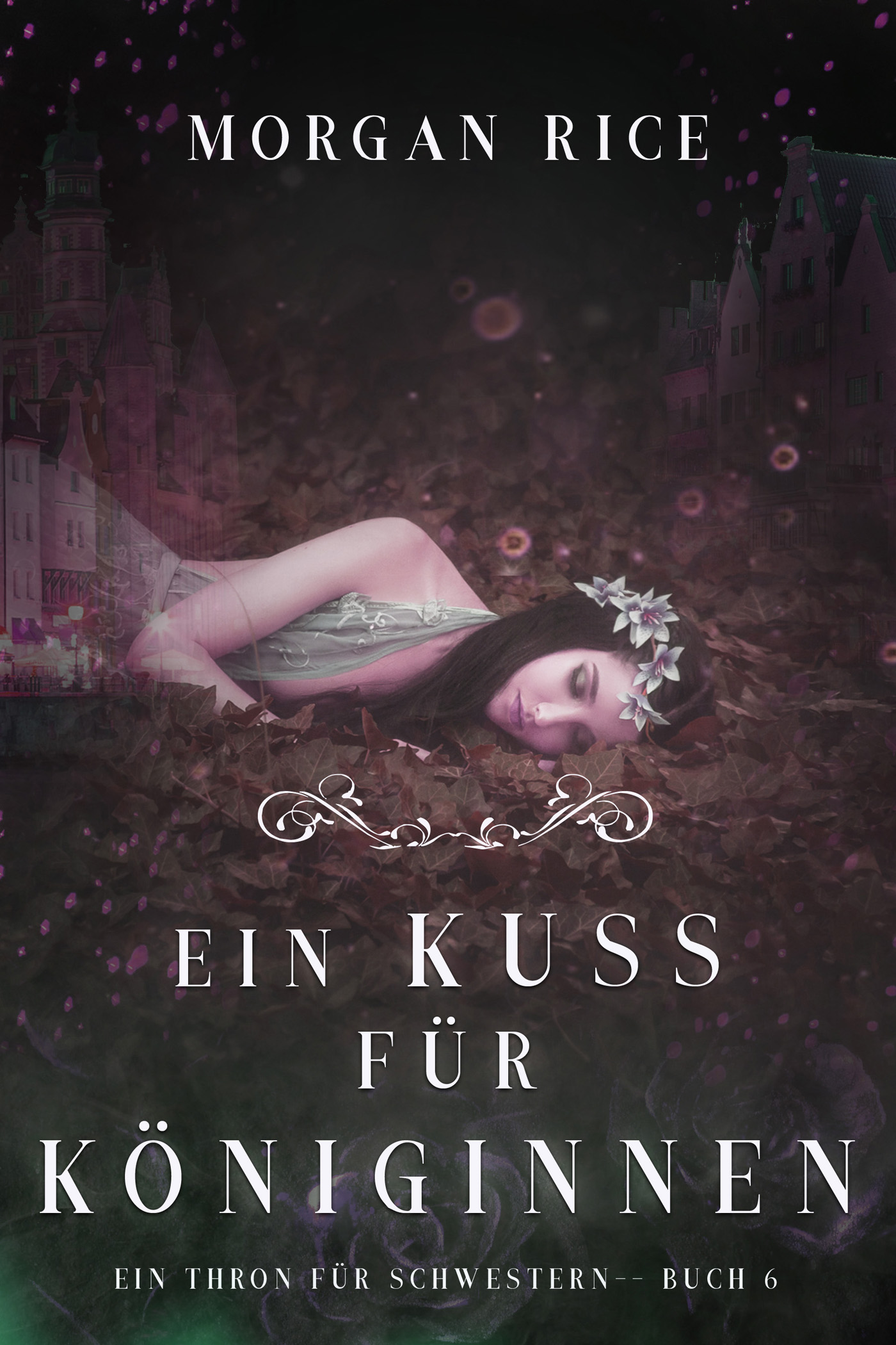 Обложка книги «Ein Kuss für Königinnen»