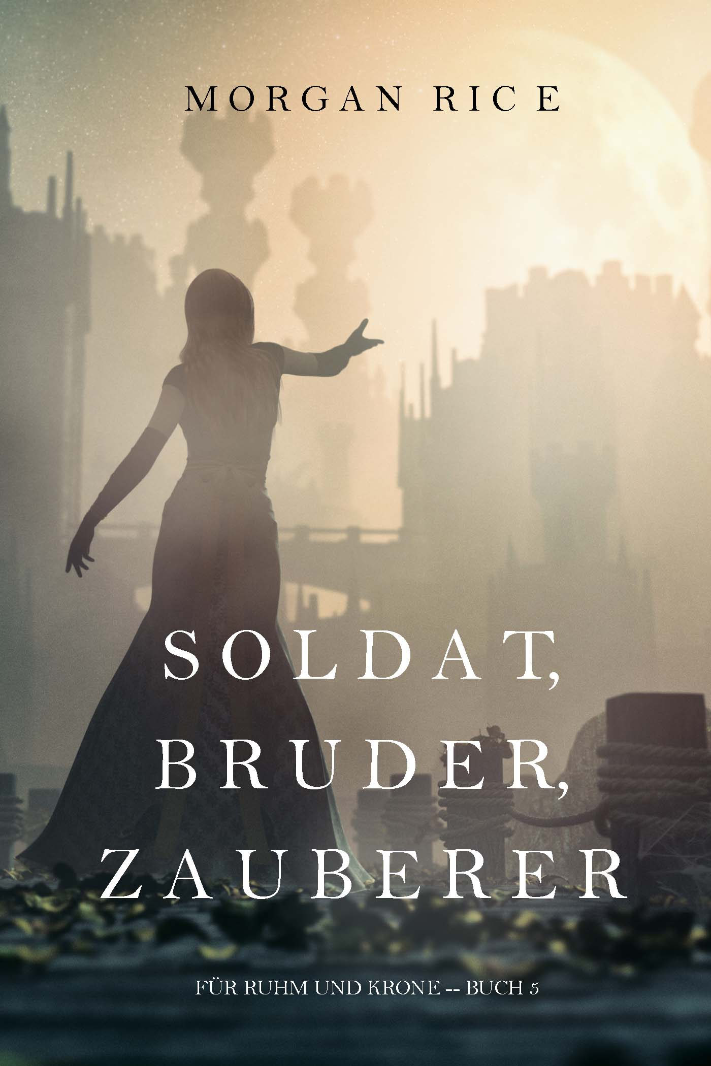 Обложка книги «Soldat, Bruder, Zauberer»