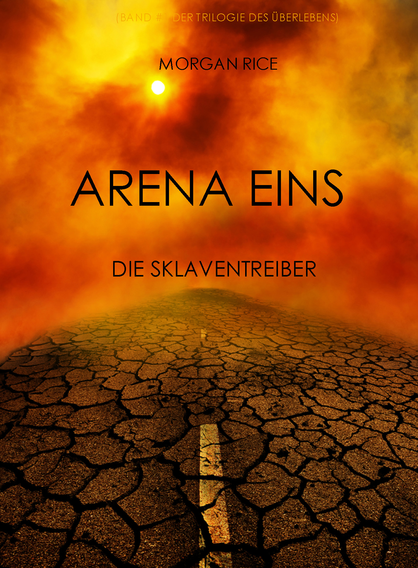 Обложка книги «Arena Eins: Die Sklaventreiber»