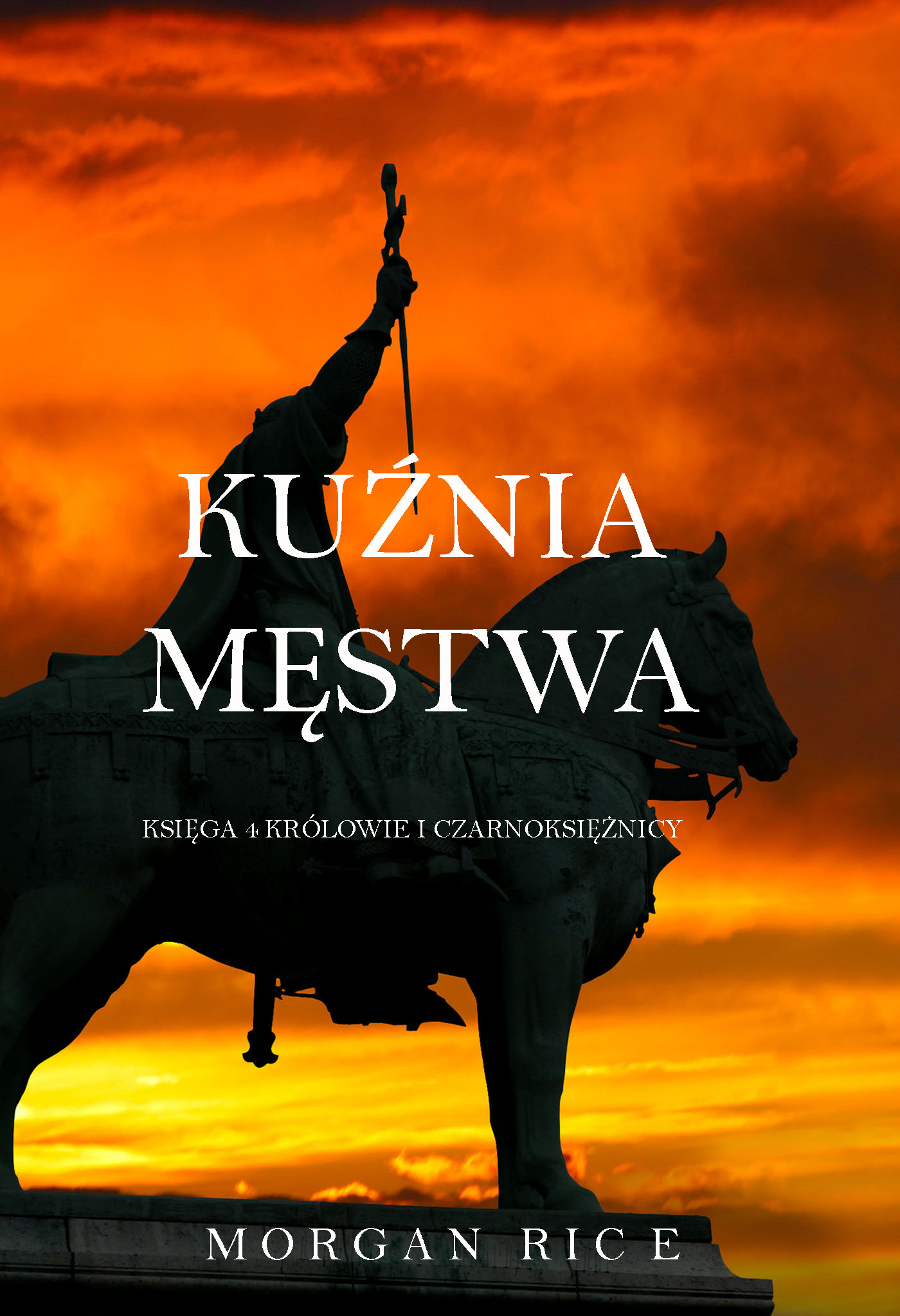 Обложка книги «Kuźnia Męstwa»