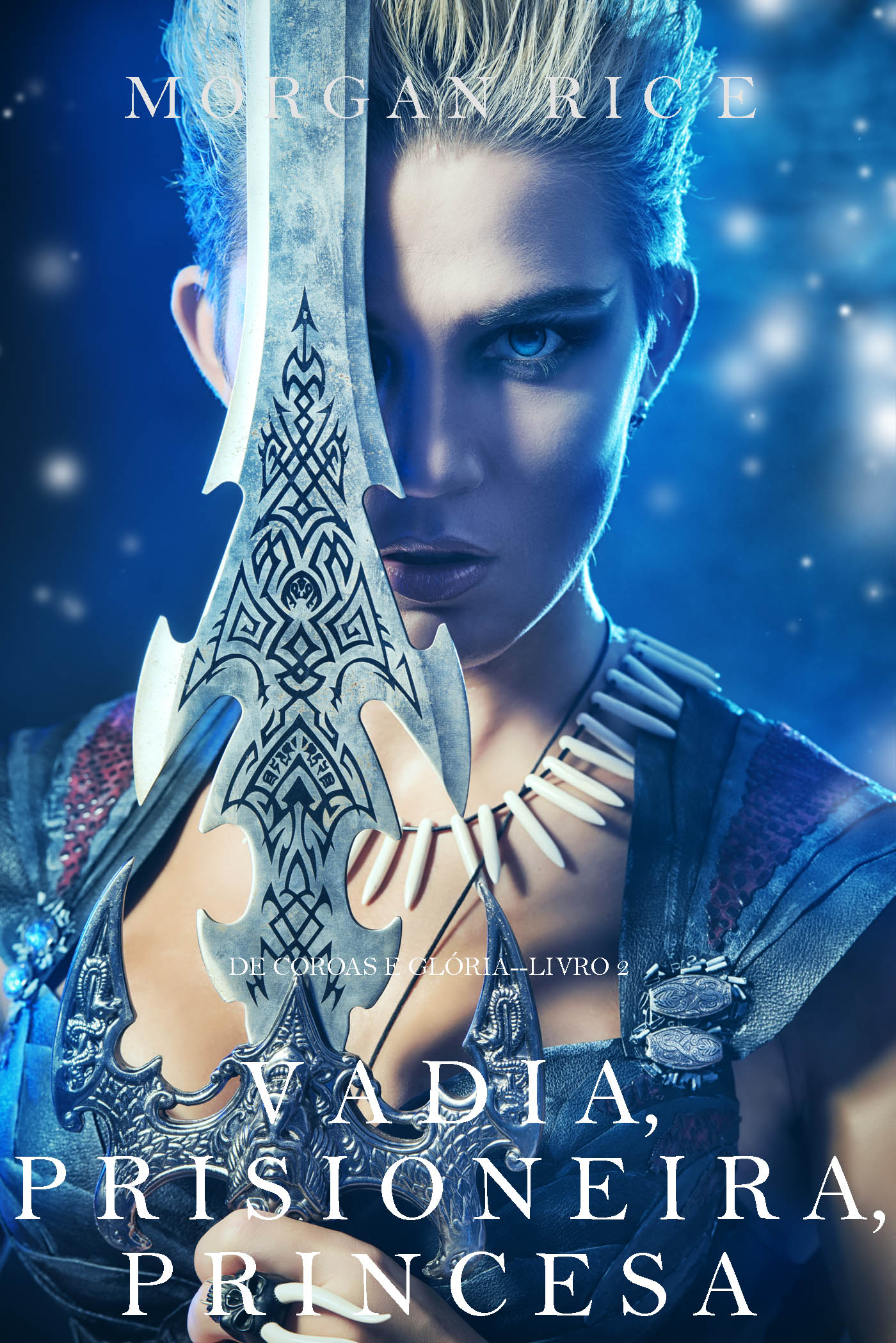 Обложка книги «Vadia, Prisioneira, Princesa»