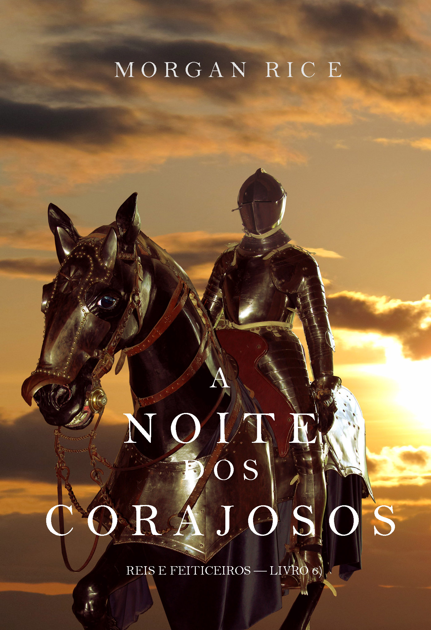 Обложка книги «A Noite dos Corajosos»