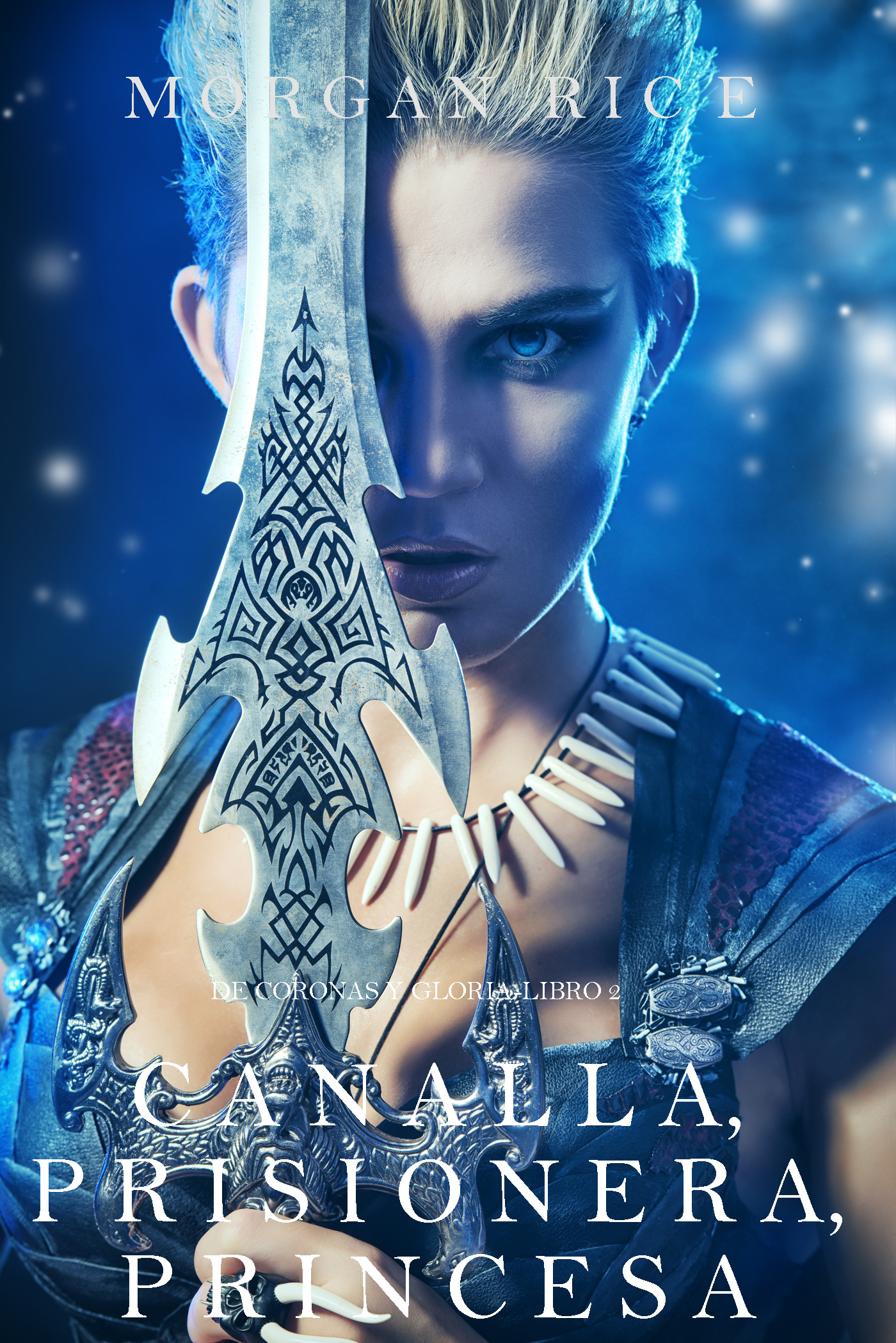 Обложка книги «Canalla, Prisionera, Princesa»