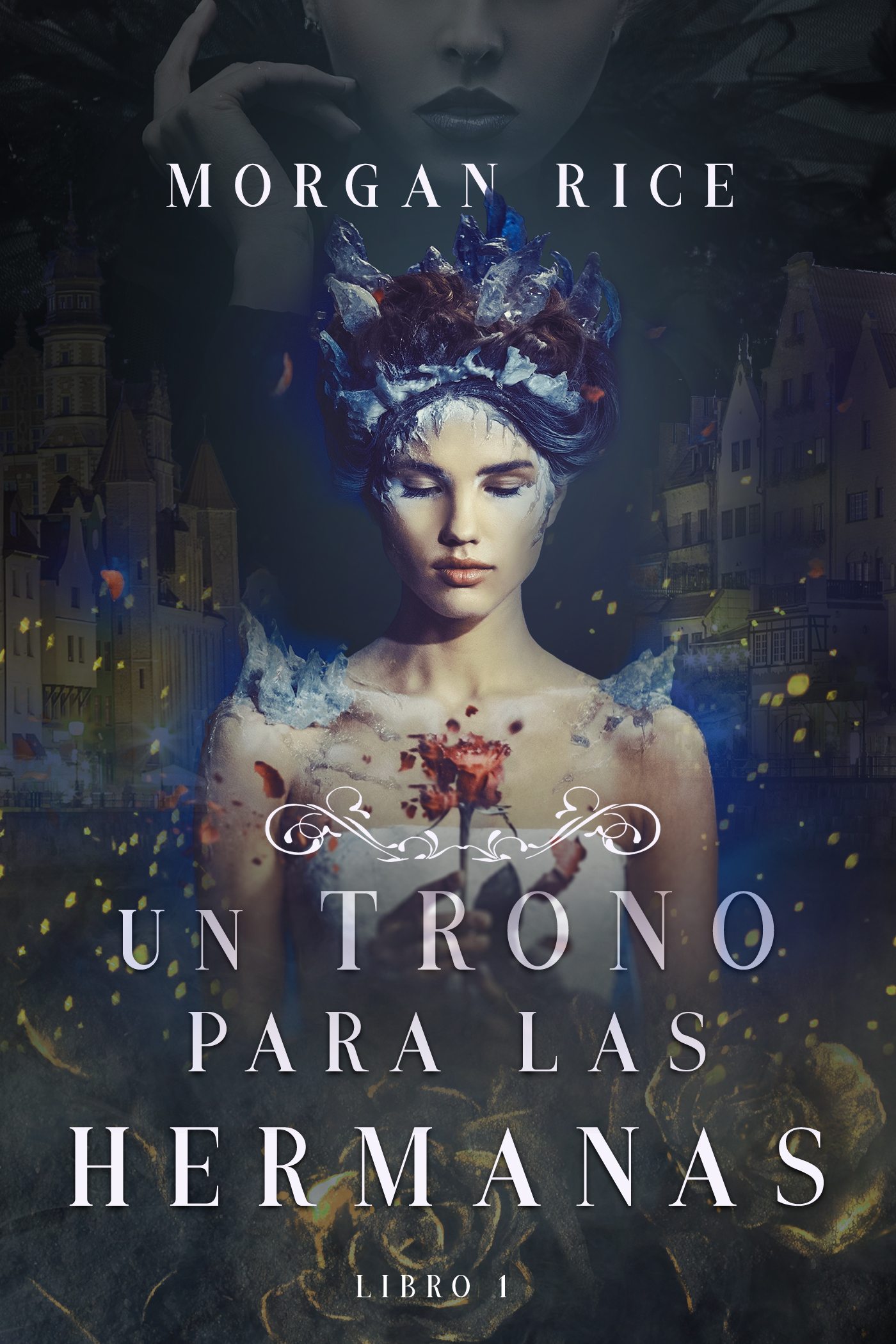 Обложка книги «Un Trono para Las Hermanas»