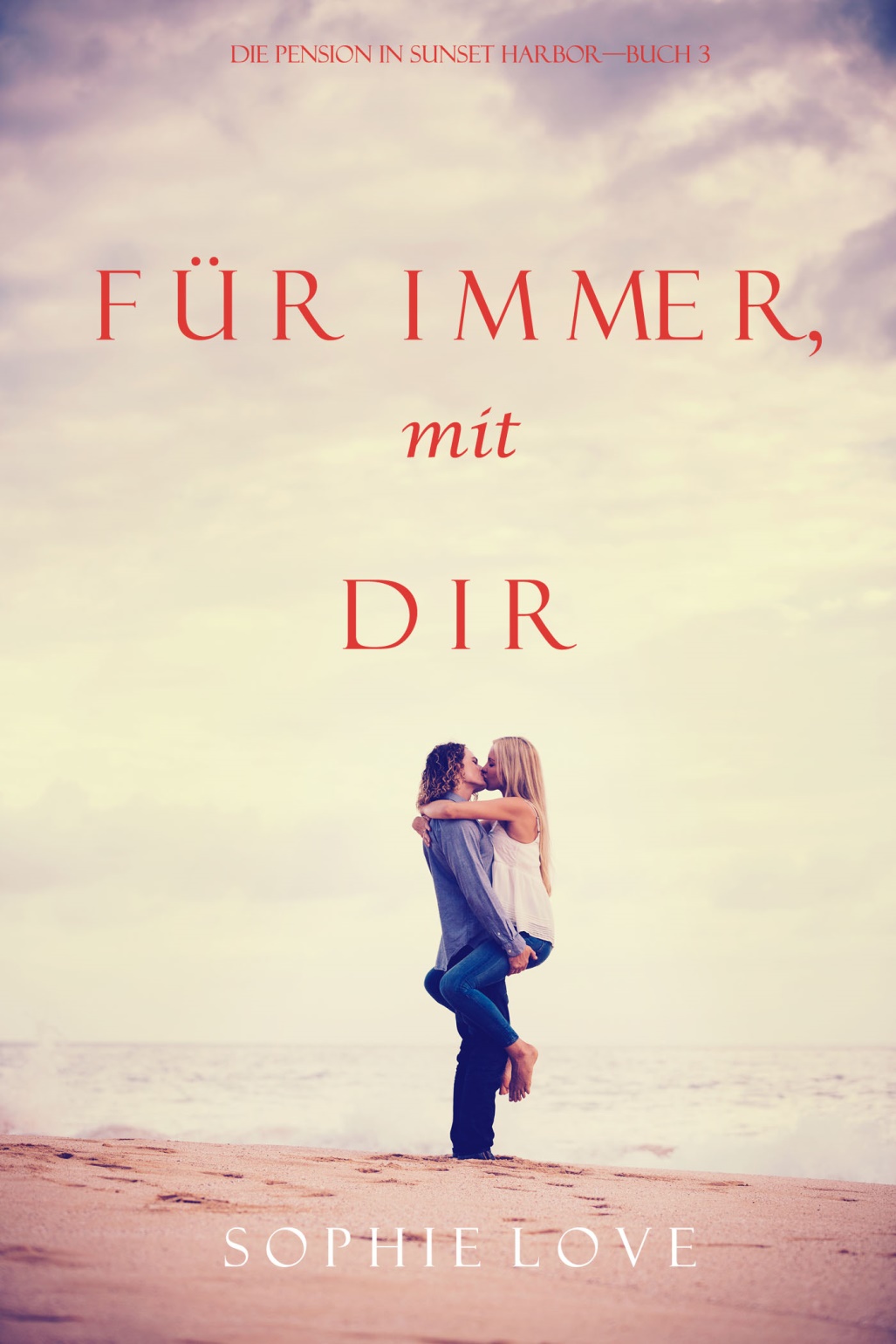 Обложка книги «Für Immer mit Dir»