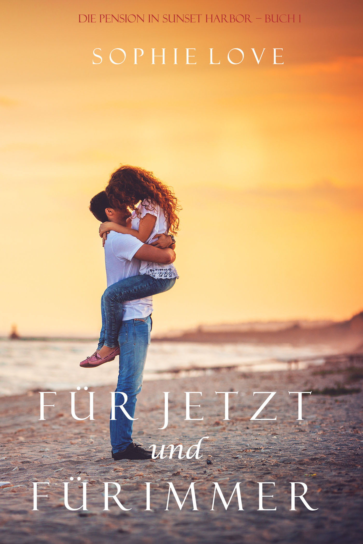 Обложка книги «Für Jetzt und Für Immer»