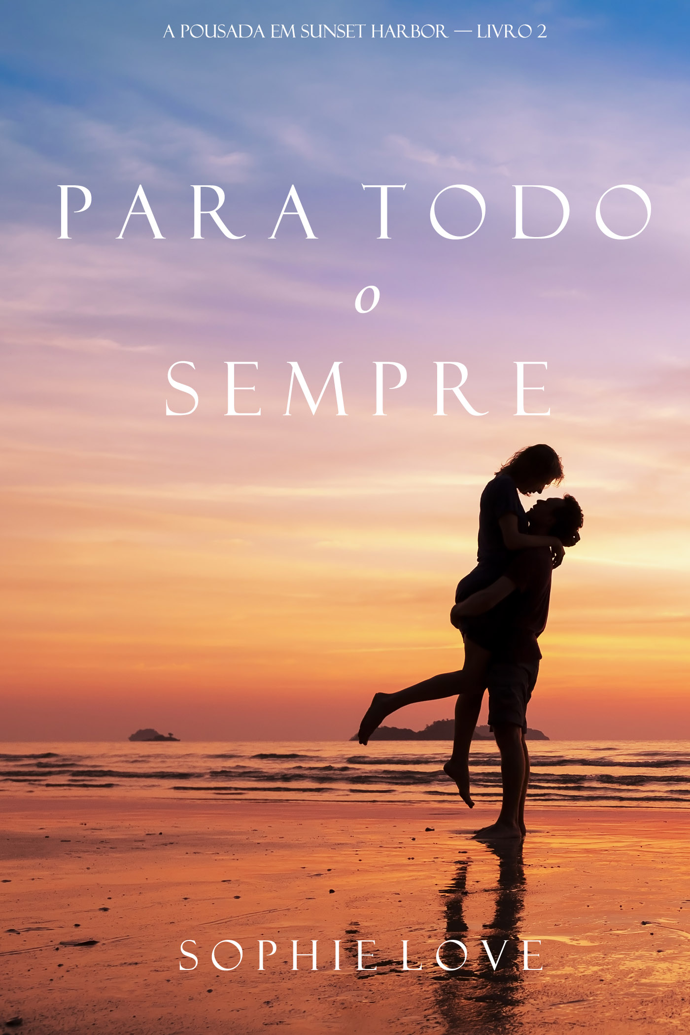 Обложка книги «Para Todo o Sempre»