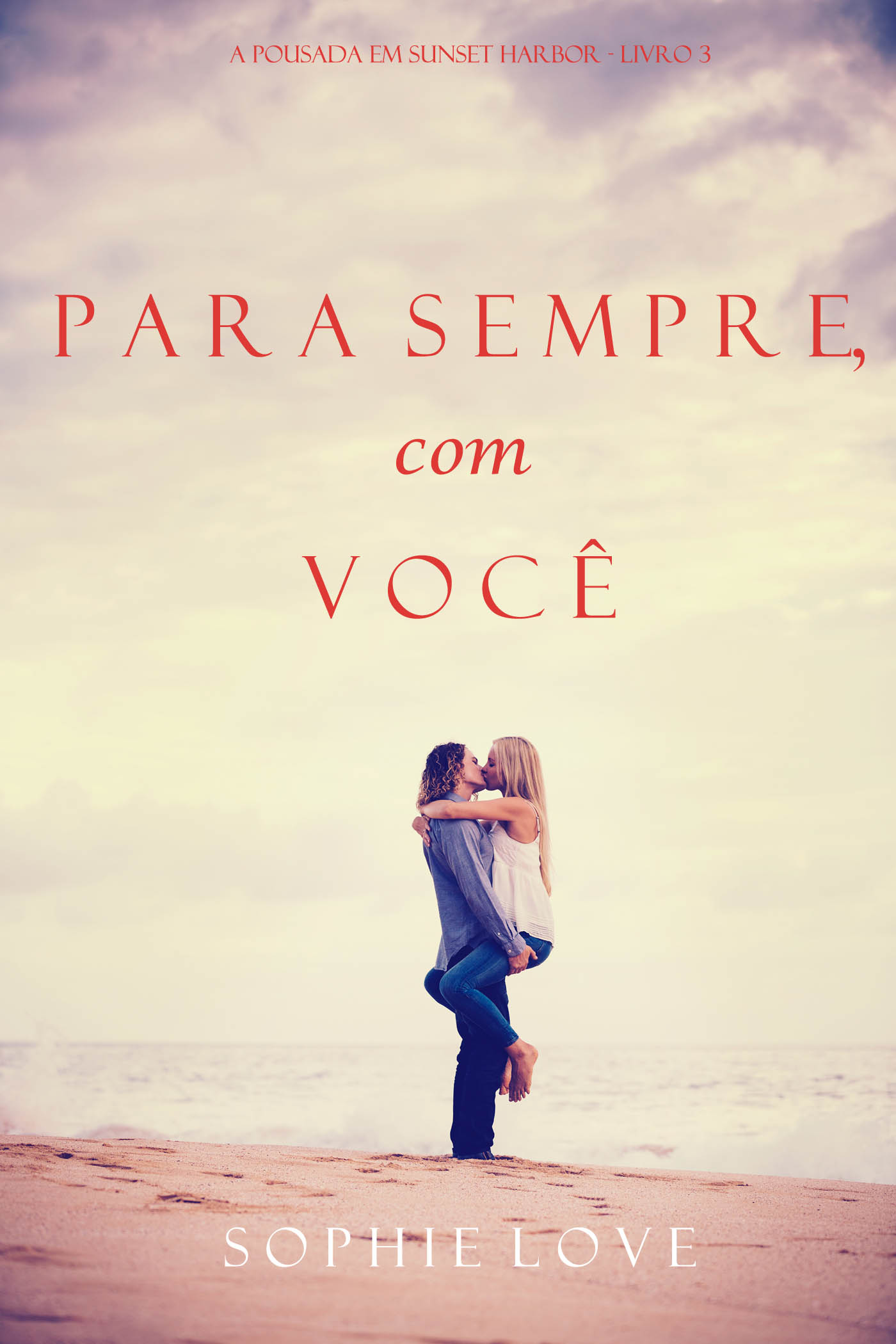 Обложка книги «Para Sempre, com Você»