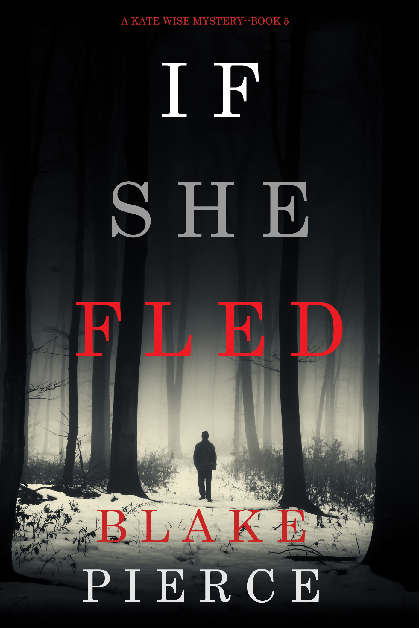 Обложка книги «If She Fled»