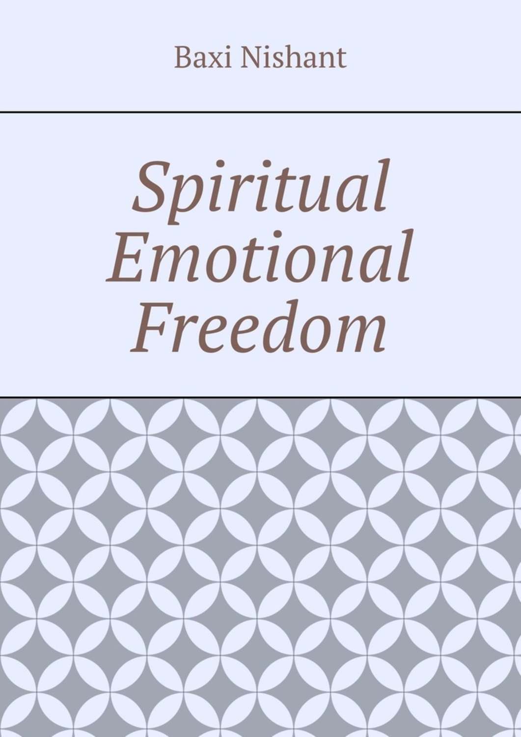 Обложка книги «Spiritual Emotional Freedom»