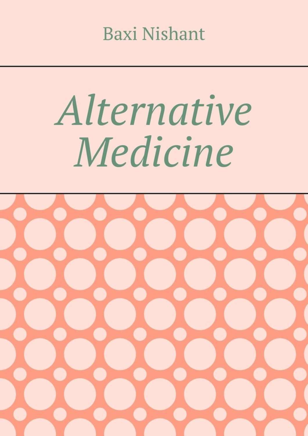Обложка книги «Alternative Medicine»