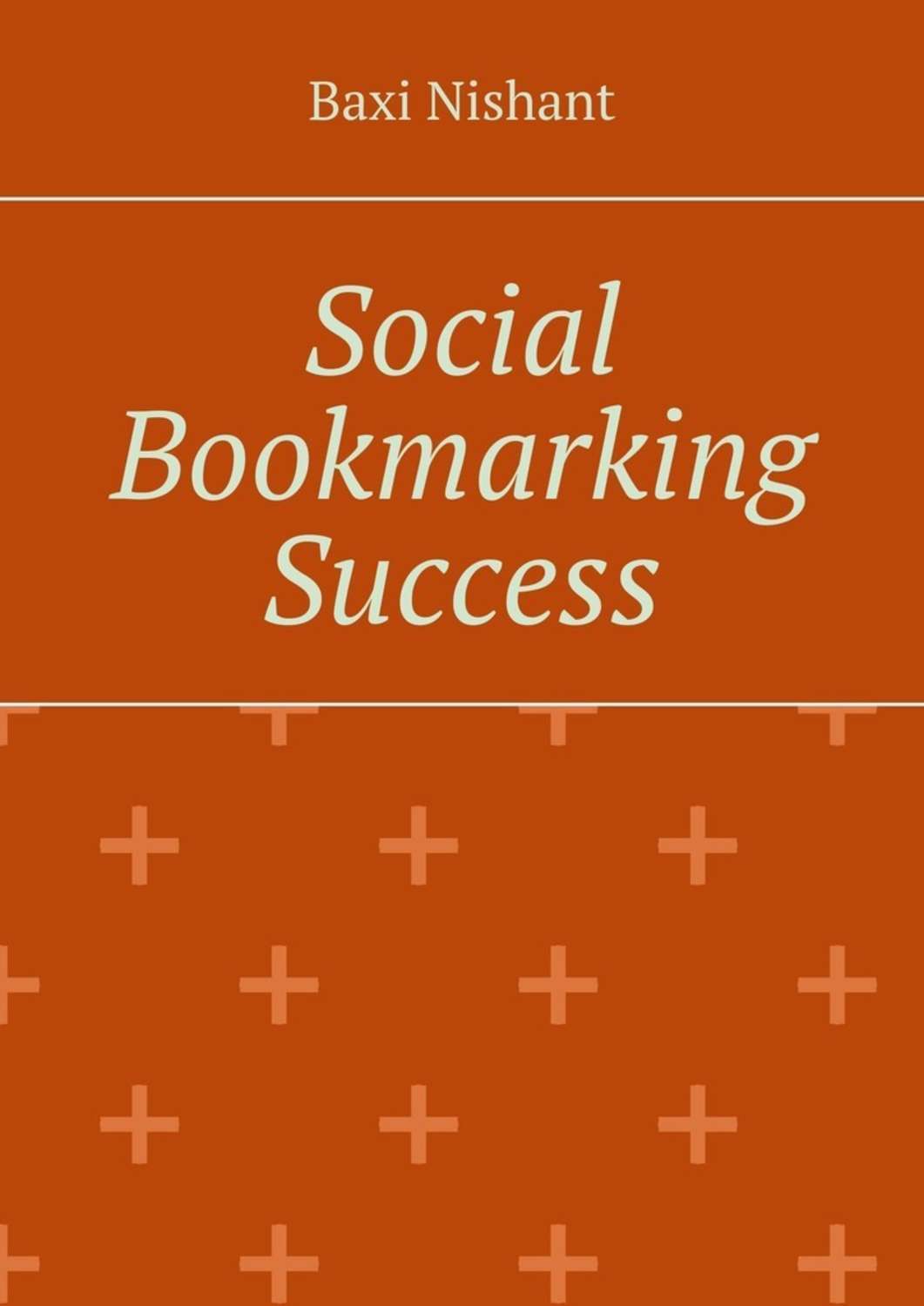 Обложка книги «Social Bookmarking Success»