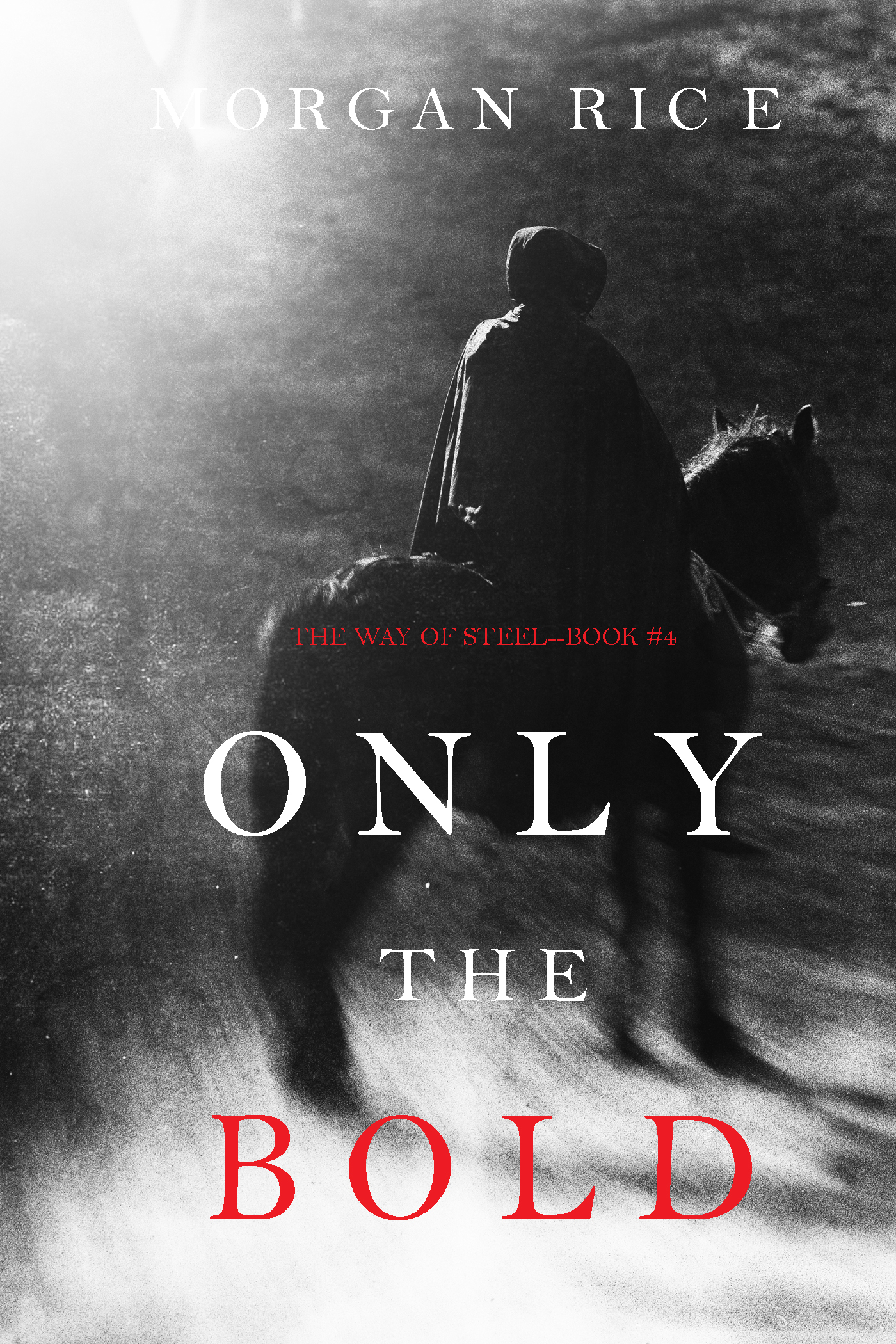 Обложка книги «Only the Bold»