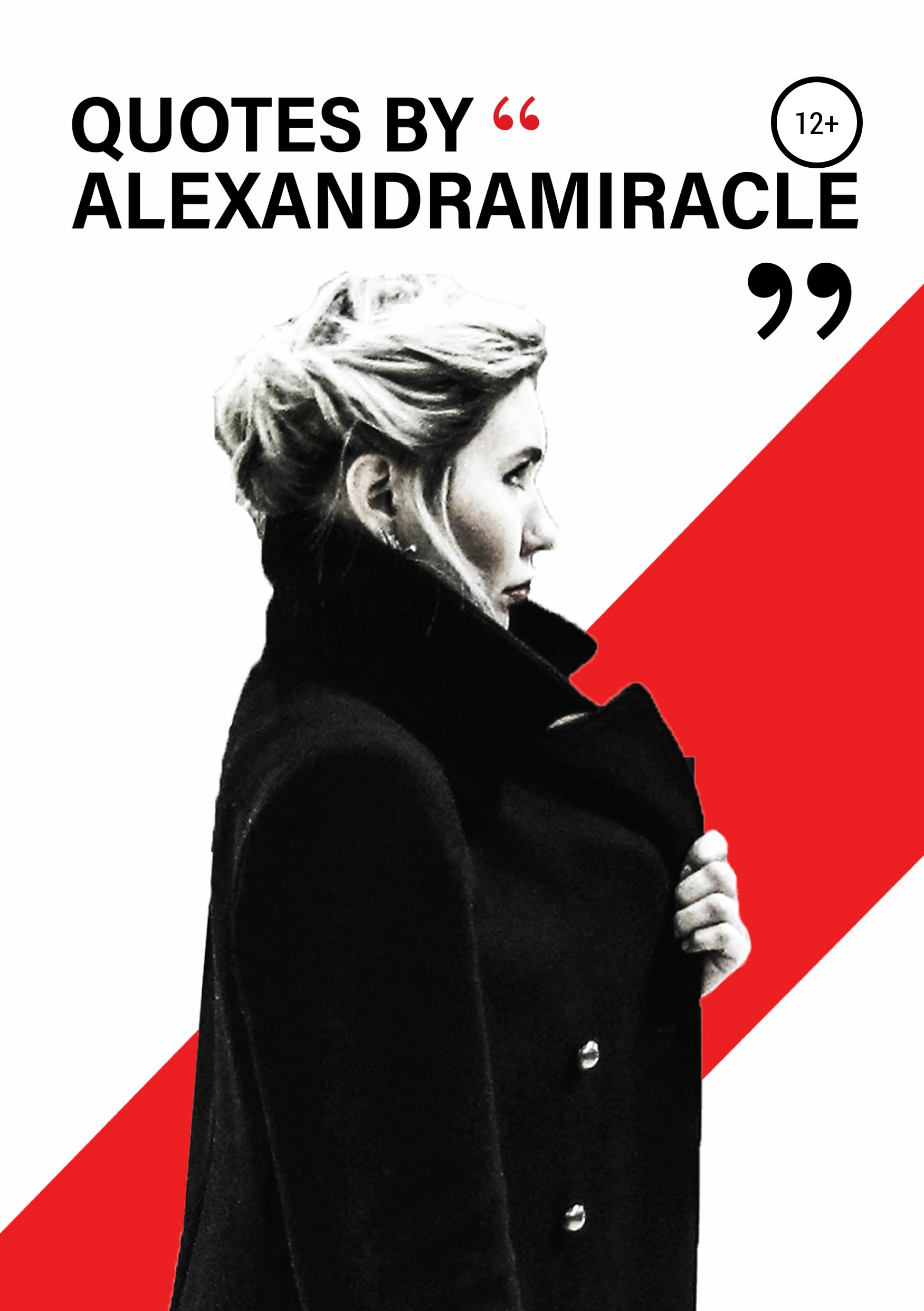 Обложка книги «Quotes by Alexandra Miracle»