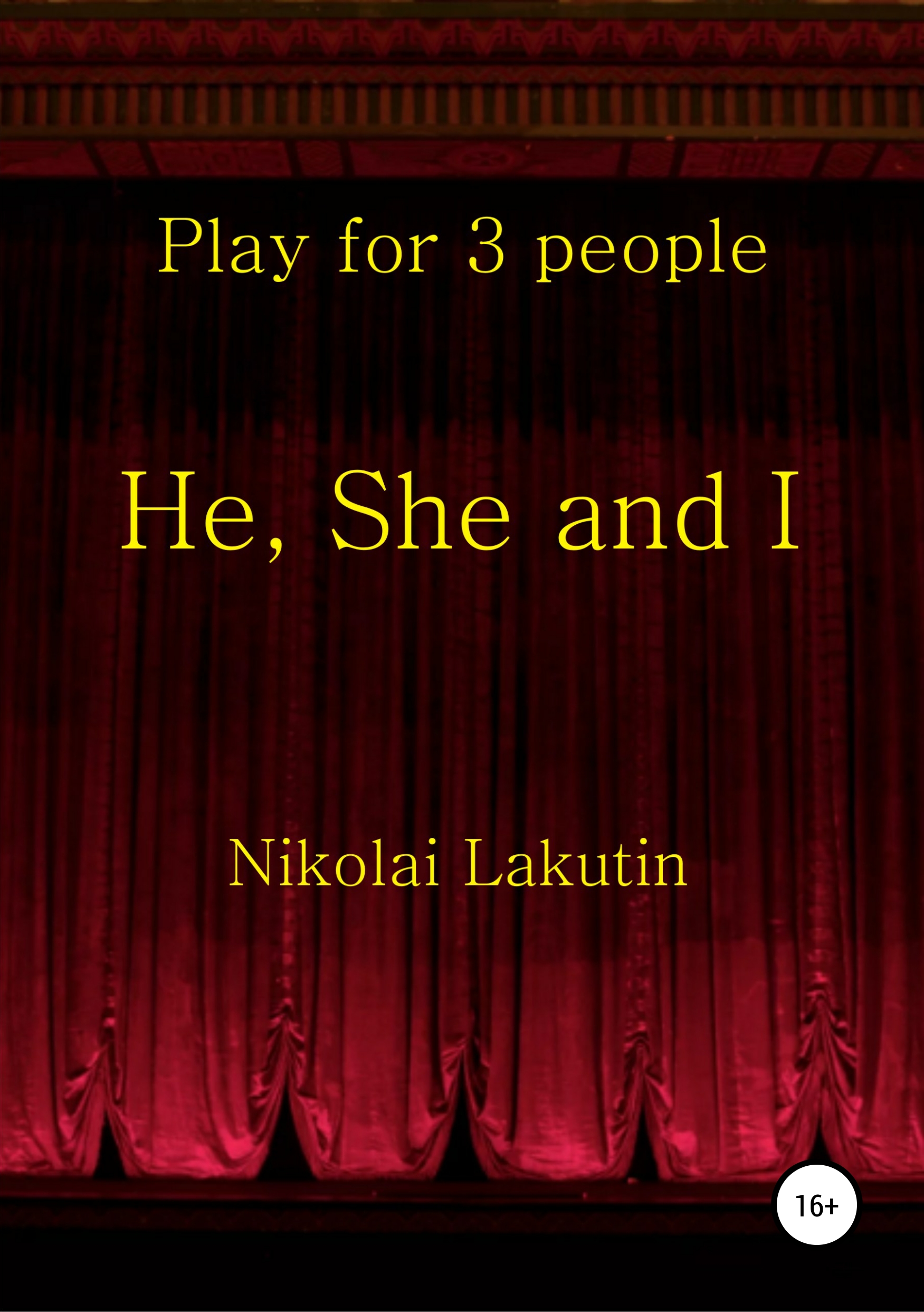 Обложка книги «He, She and I. Play for 3 people»