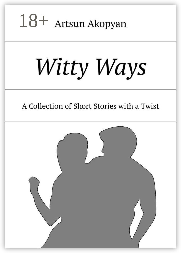 Обложка книги «Witty Ways. A Collection of Short Stories with a Twist»