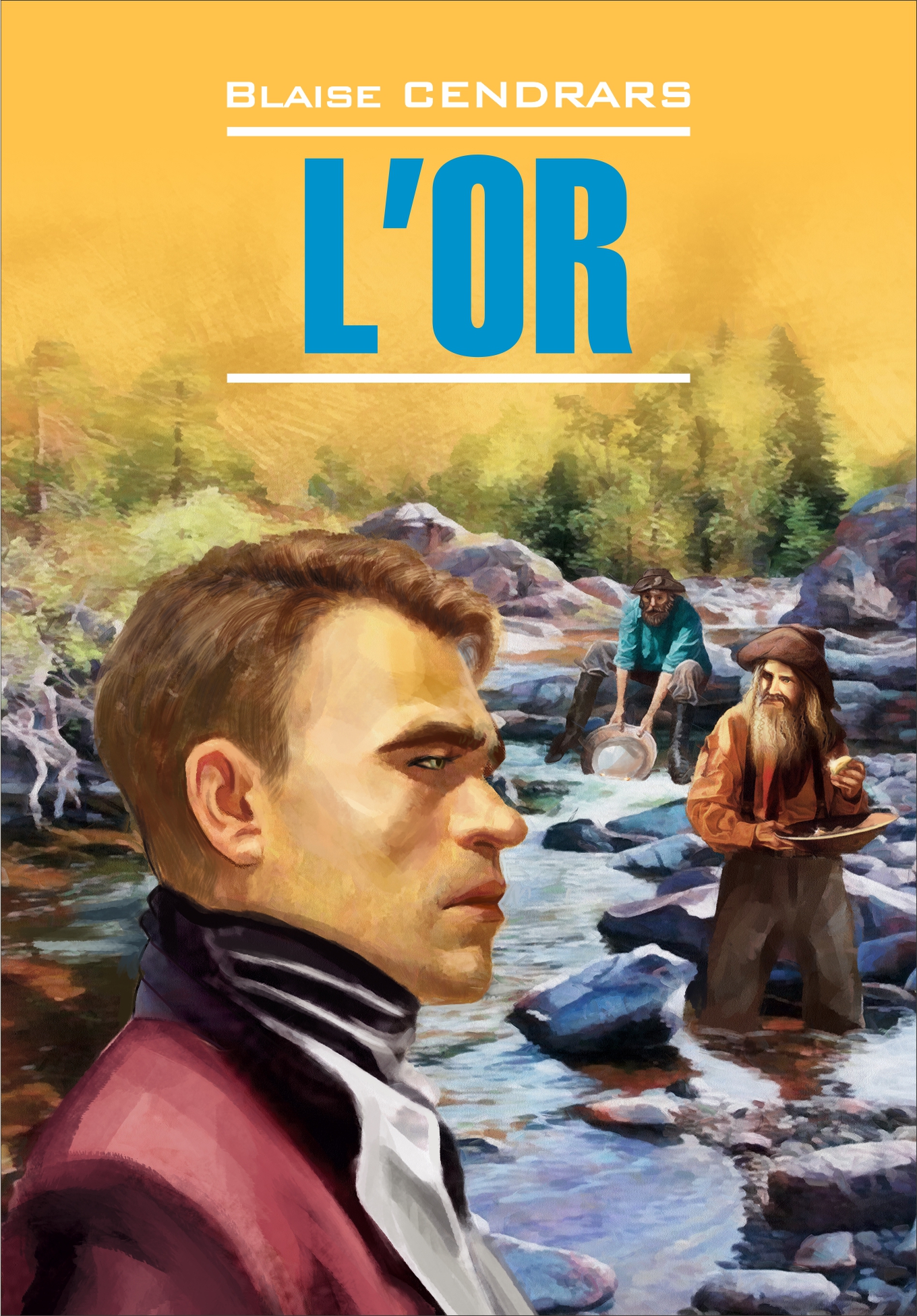 Обложка книги «L’Or / Золото. Книга для чтения на французском языке»