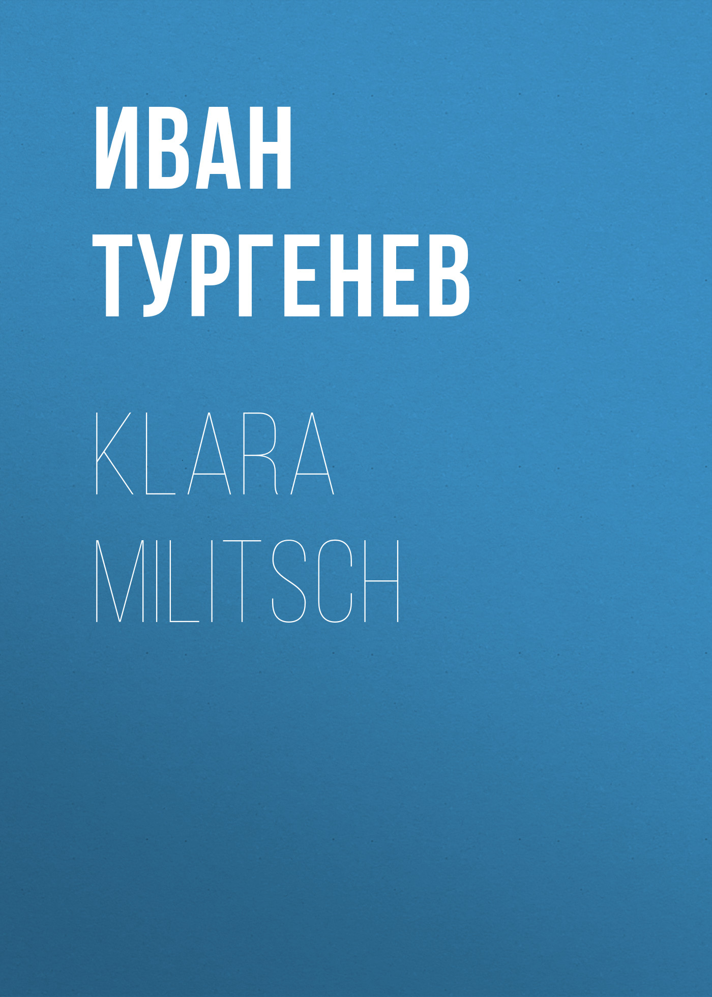 Обложка книги «Klara Militsch»