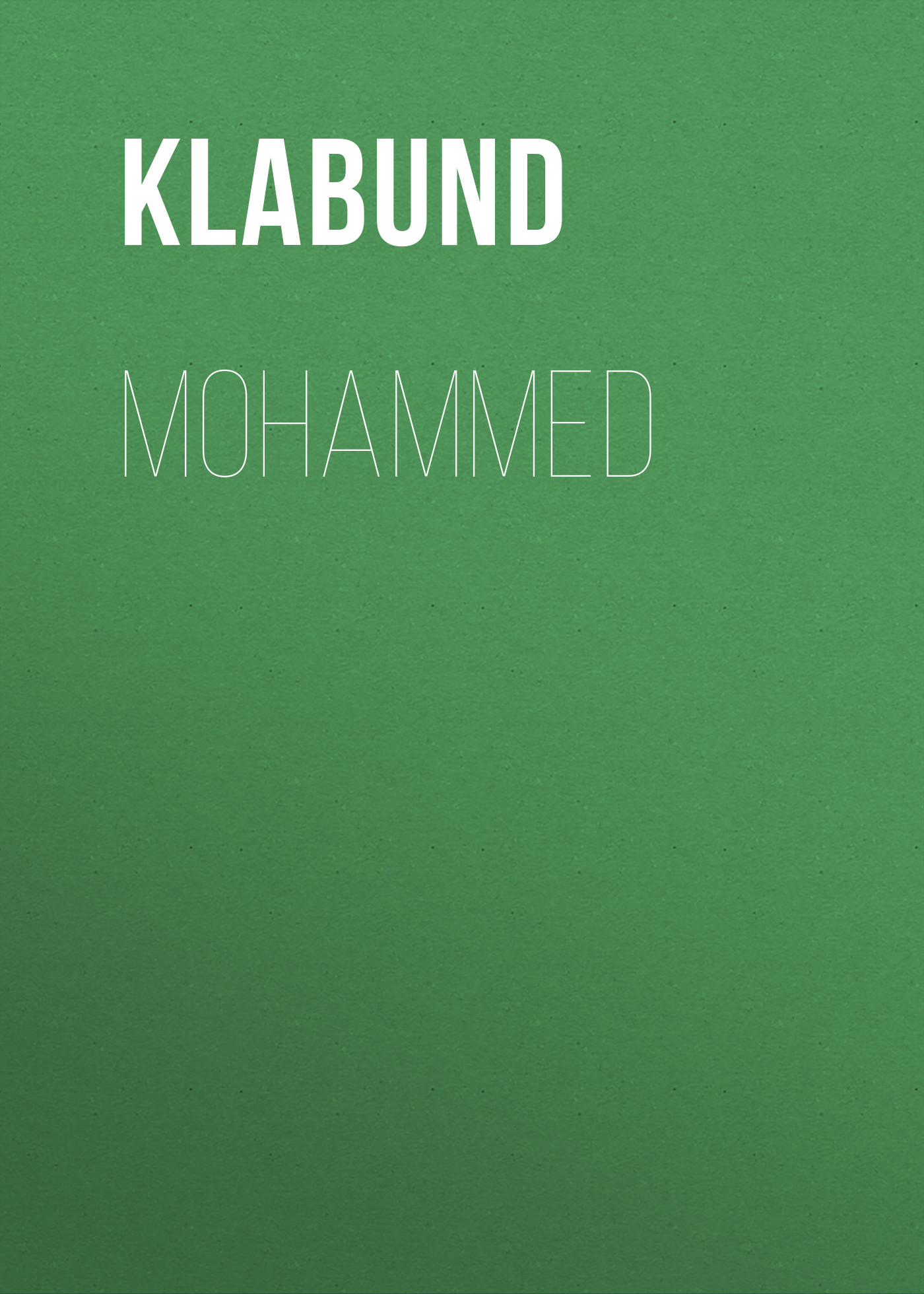 Обложка книги «Mohammed»