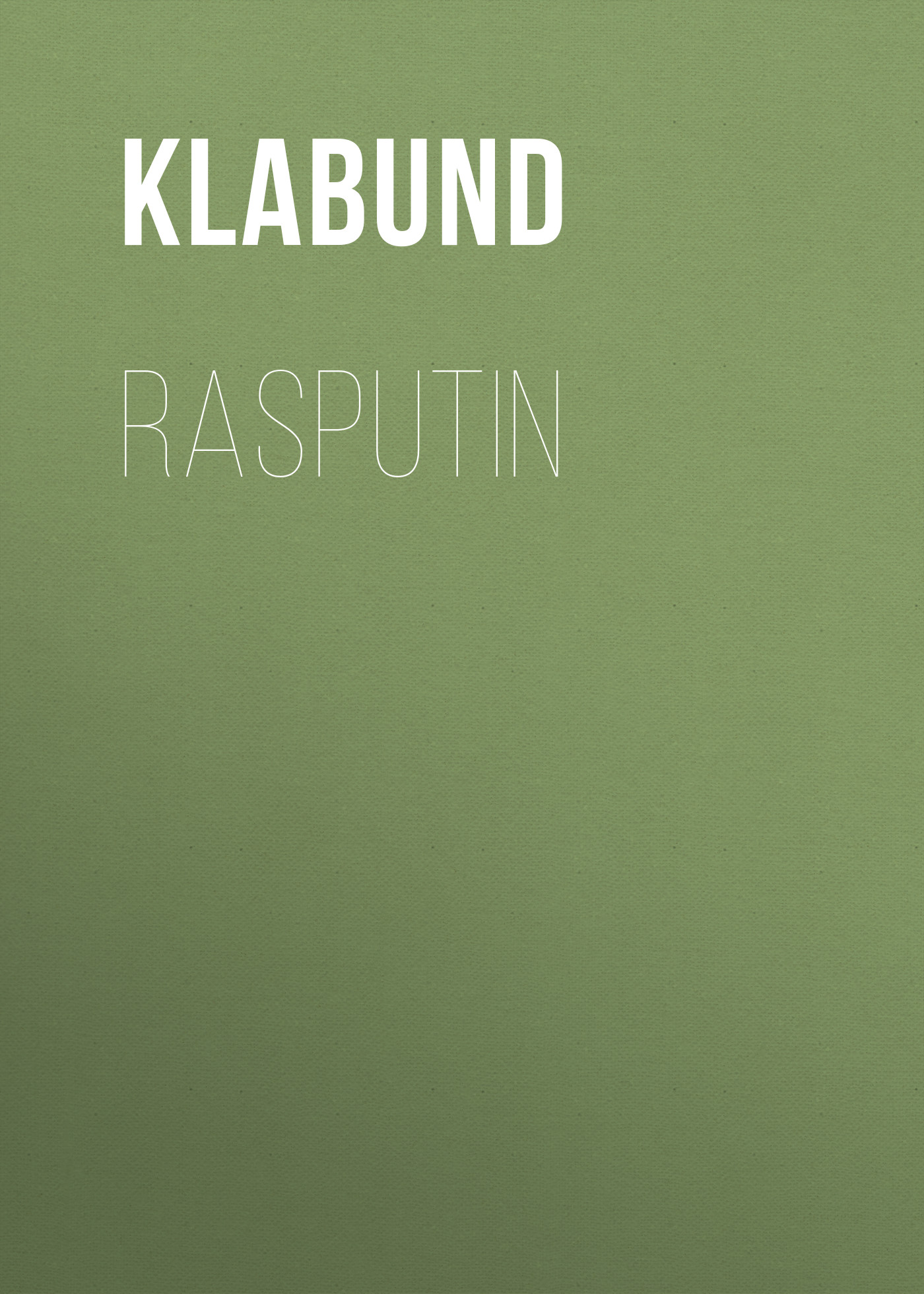 Обложка книги «Rasputin»